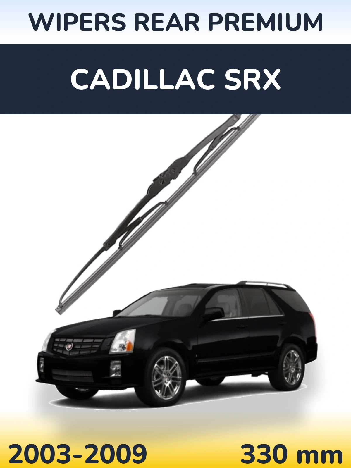 Zadní stěrač WIPERS REAR PREMIUM 330 mm pro Cadillac SRX 2003-2009