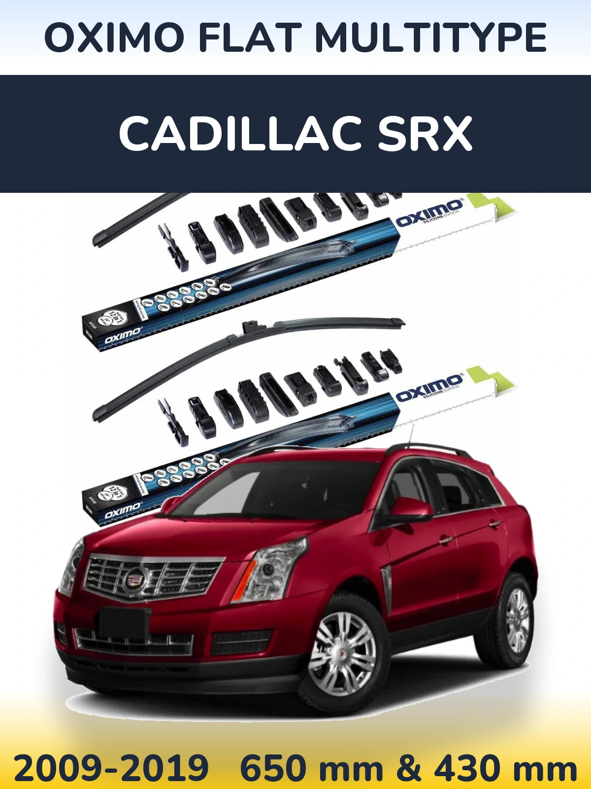 Sada předních stěračů Oximo Flat MultiType 650 a 430 mm pro Cadillac SRX 2009-2019