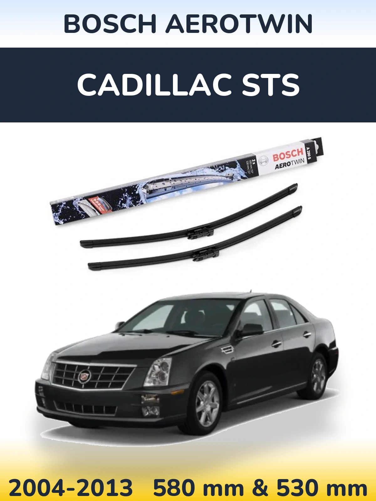 Sada předních stěračů BOSCH AeroTwin 550 a 530 mm pro Cadillac STS 2004-2013