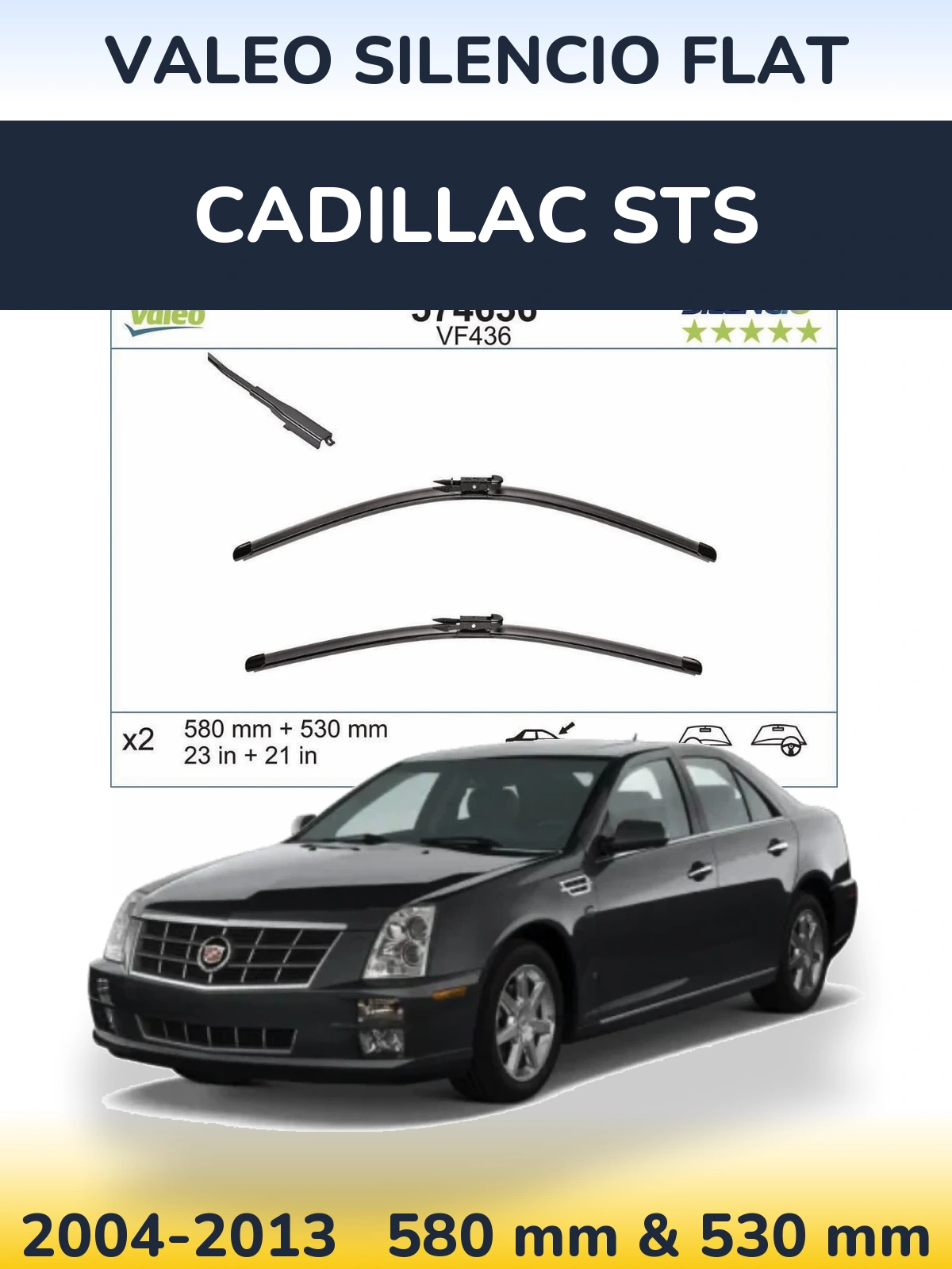 Sada předních stěračů Valeo Silencio Flat 580 a 530 mm pro Cadillac STS 2004-2013