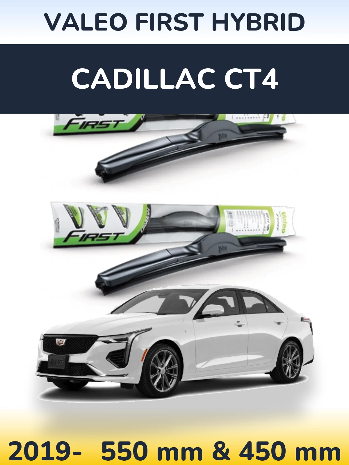 Sada předních stěračů Valeo First Hybrid 550 a 450 mm pro Cadillac CT4 2019-2026