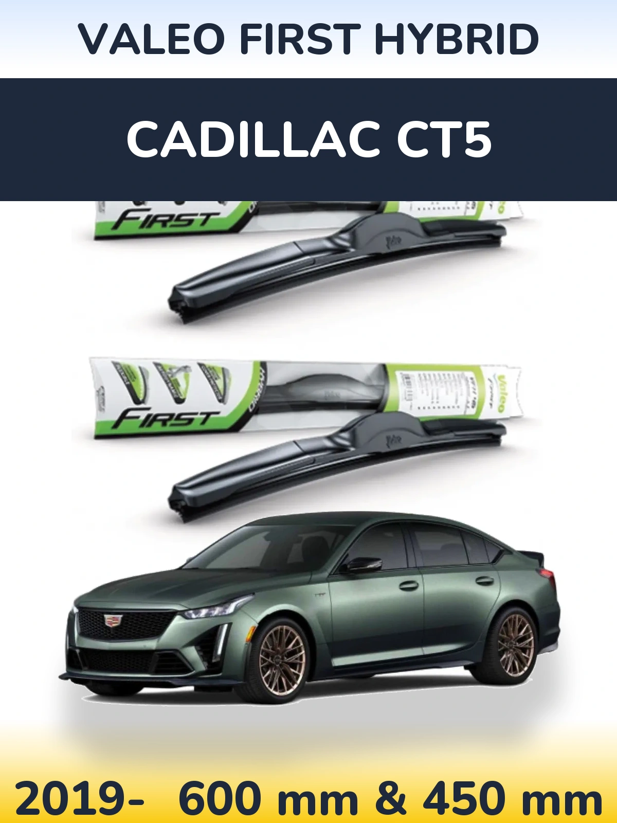 Sada předních stěračů Valeo First Hybrid 600 a 450 mm pro Cadillac CT5 2019-2026