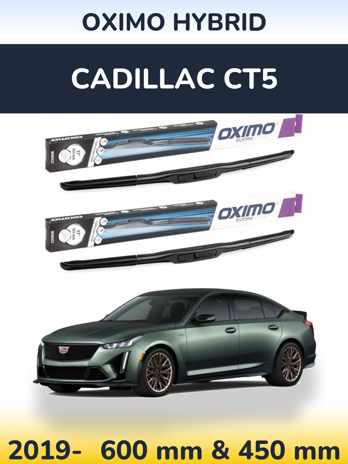 Sada předních stěračů Oximo Hybrid 600 a 450 mm pro Cadillac CT5 2019-2026