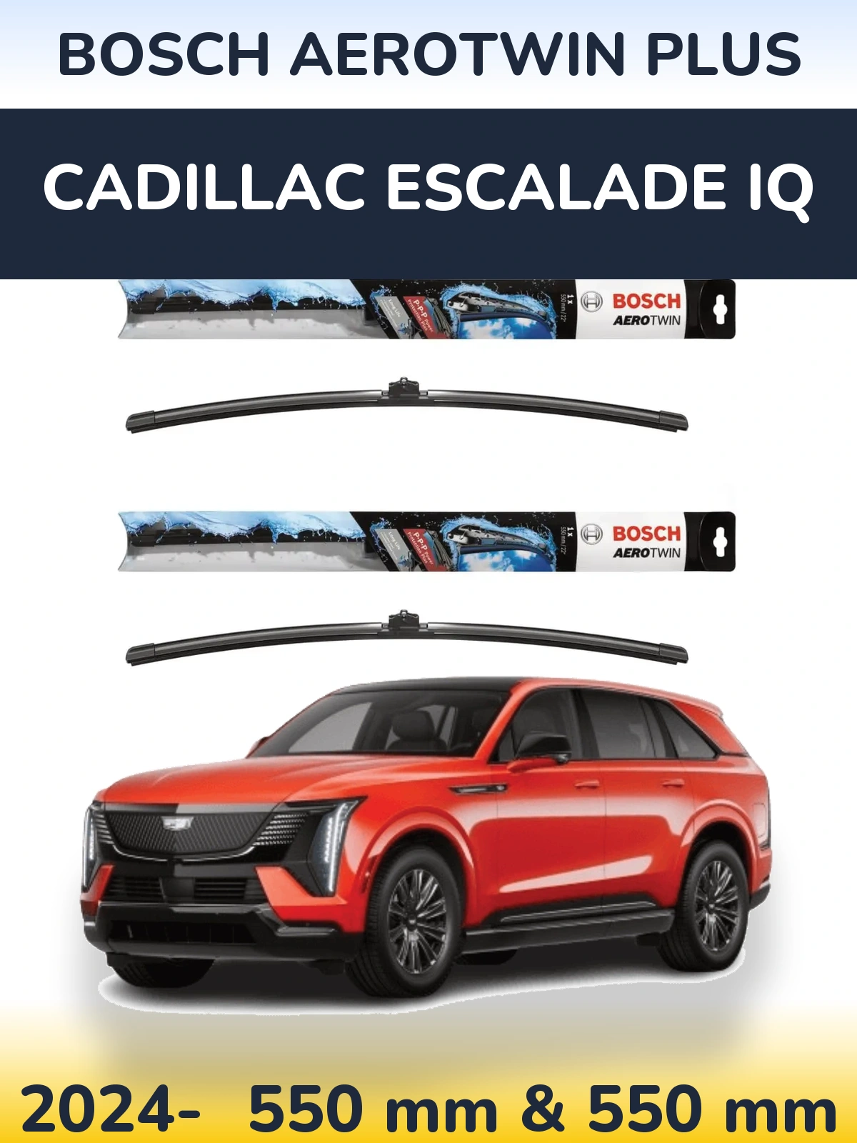 Sada předních stěračů BOSCH AeroTwin Plus 550 a 550 mm pro Cadillac Escalade IQ 2024-2026