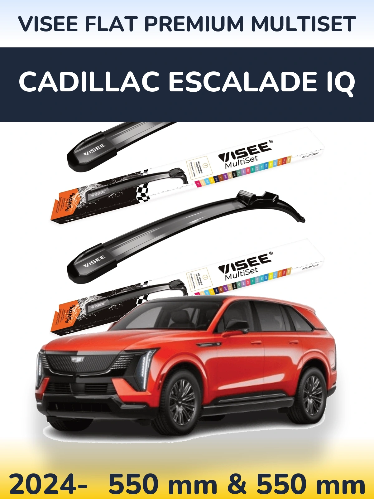Sada předních stěračů VISEE FLAT PREMIUM MultiSet 550 a 550 mm pro Cadillac Escalade IQ 2024-2026