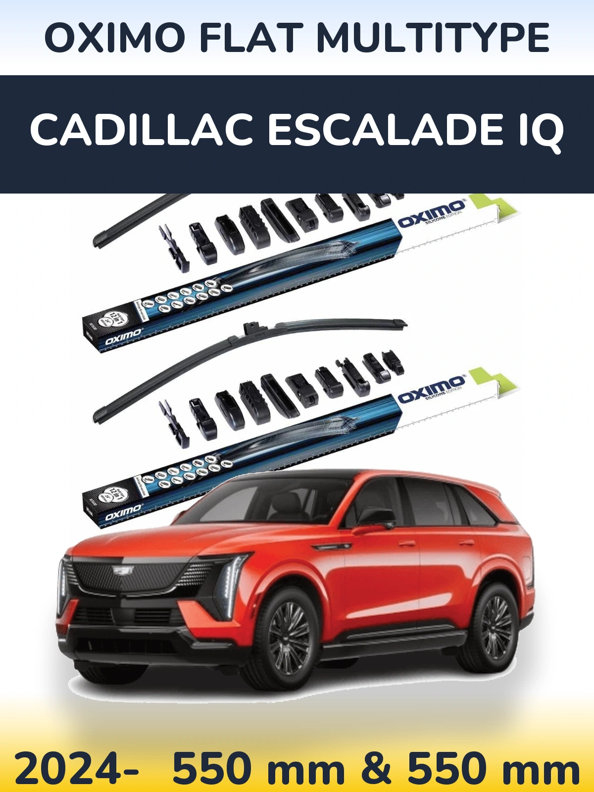 Sada předních stěračů Oximo Flat MultiType 550 a 550 mm pro Cadillac Escalade IQ 2024-2026