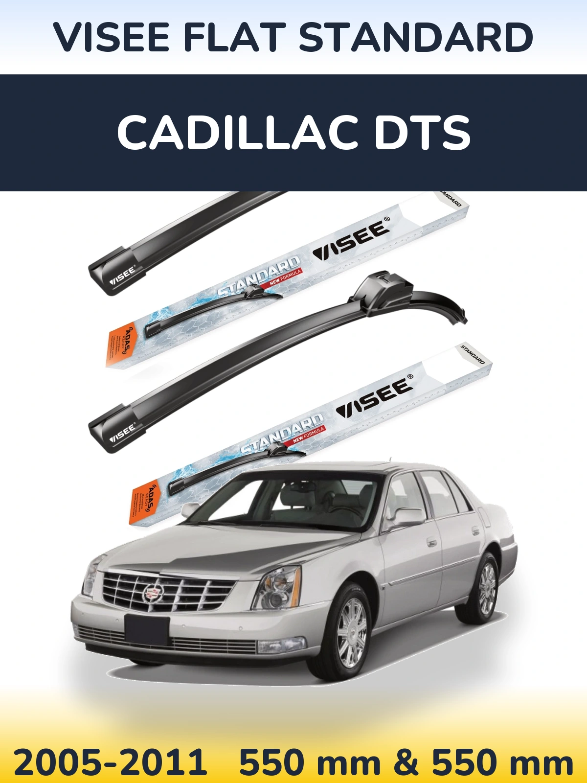 Sada předních stěračů VISEE FLAT STANDARD 550 a 550 mm pro Cadillac DTS 2005-2011