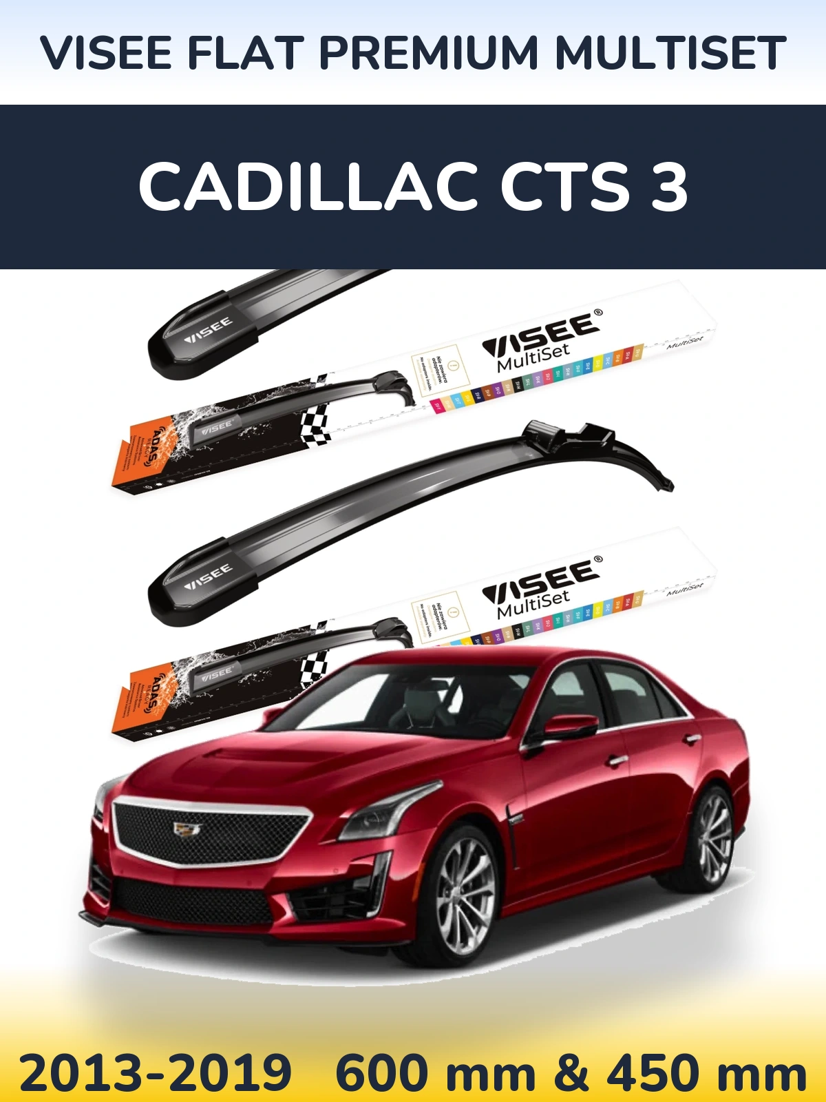 Sada předních stěračů VISEE FLAT PREMIUM MultiSet 600 a 450 mm pro Cadillac CTS 3 2013-2019