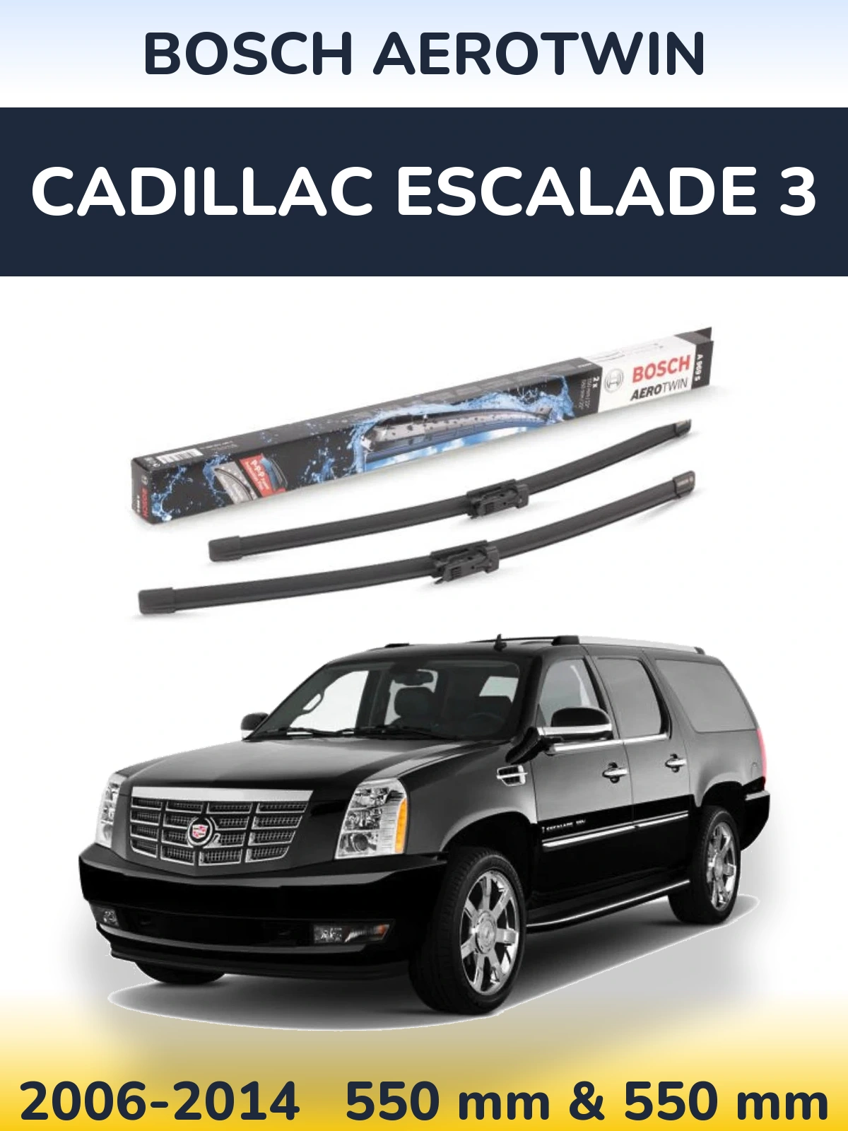 Sada předních stěračů BOSCH AeroTwin 550 a 550 mm pro Cadillac Escalade 3 2006-2014