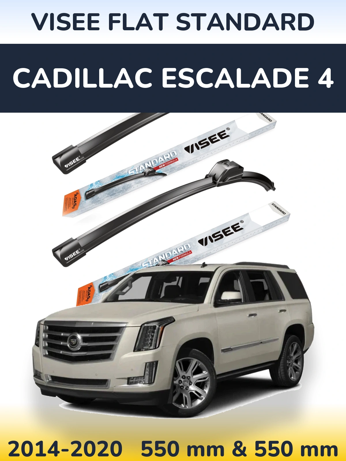 Sada předních stěračů VISEE FLAT STANDARD 550 a 550 mm pro Cadillac Escalade 4 2014-2020