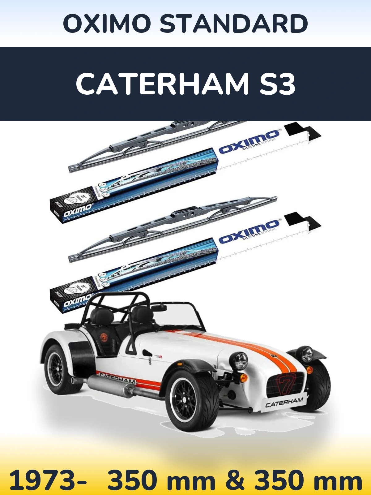 Sada předních stěračů Oximo Standard 350 a 350 mm pro Caterham S3 1973-2026