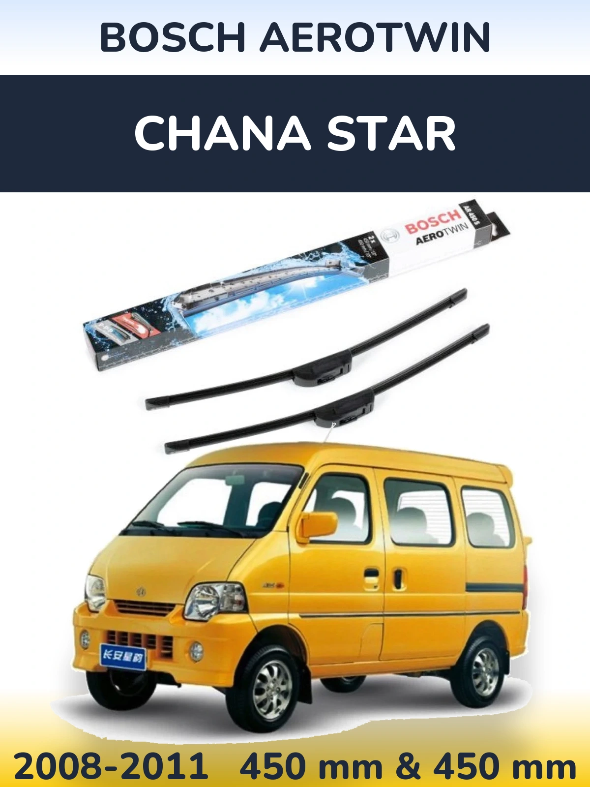 Sada předních stěračů BOSCH AeroTwin 450 a 450 mm pro Chana Star 2008-2011