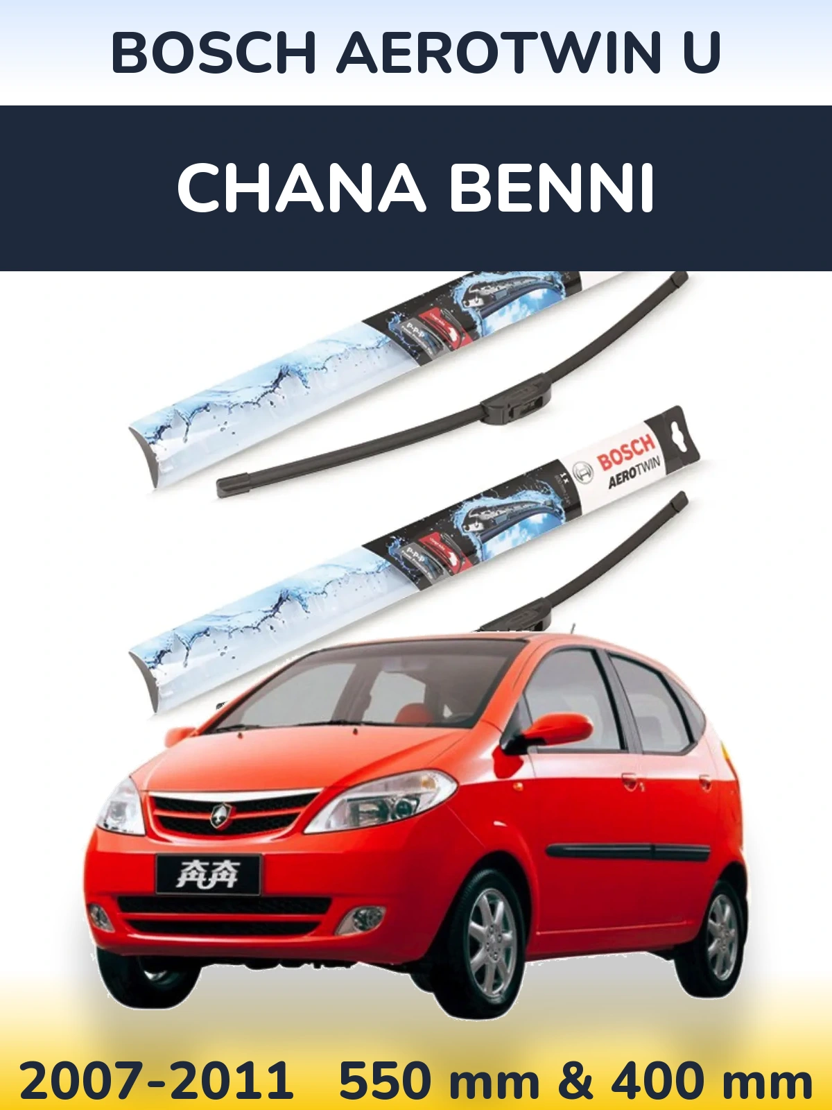 Sada předních stěračů BOSCH AeroTwin U 550 a 400 mm pro Chana Benni 2007-2011