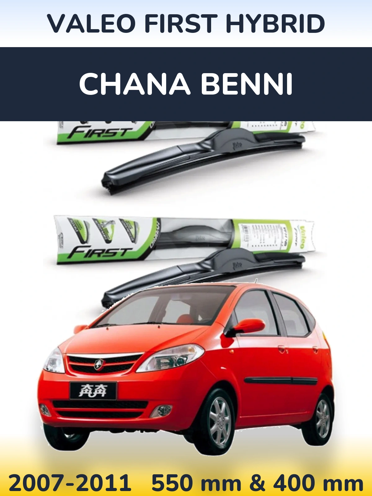 Sada předních stěračů Valeo First Hybrid 550 a 400 mm pro Chana Benni 2007-2011