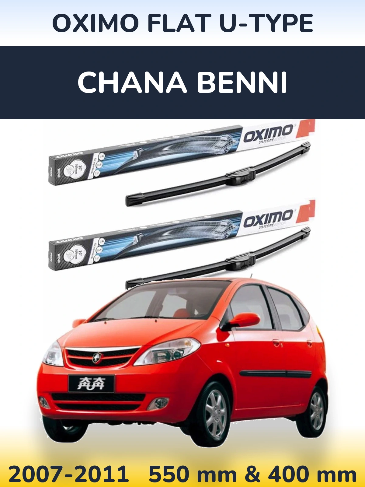 Sada předních stěračů Oximo Flat U-type 550 a 400 mm pro Chana Benni 2007-2011
