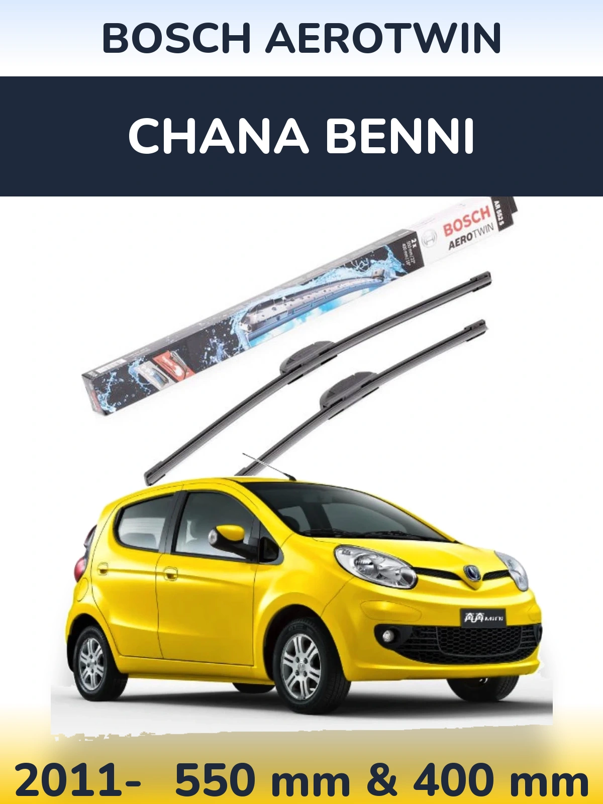 Sada předních stěračů BOSCH AeroTwin 550 a 400 mm pro Chana Benni 2011-2026