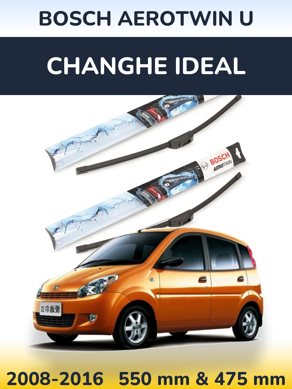 Sada předních stěračů BOSCH AeroTwin U 550 a 475 mm pro Changhe Ideal 2008-2016