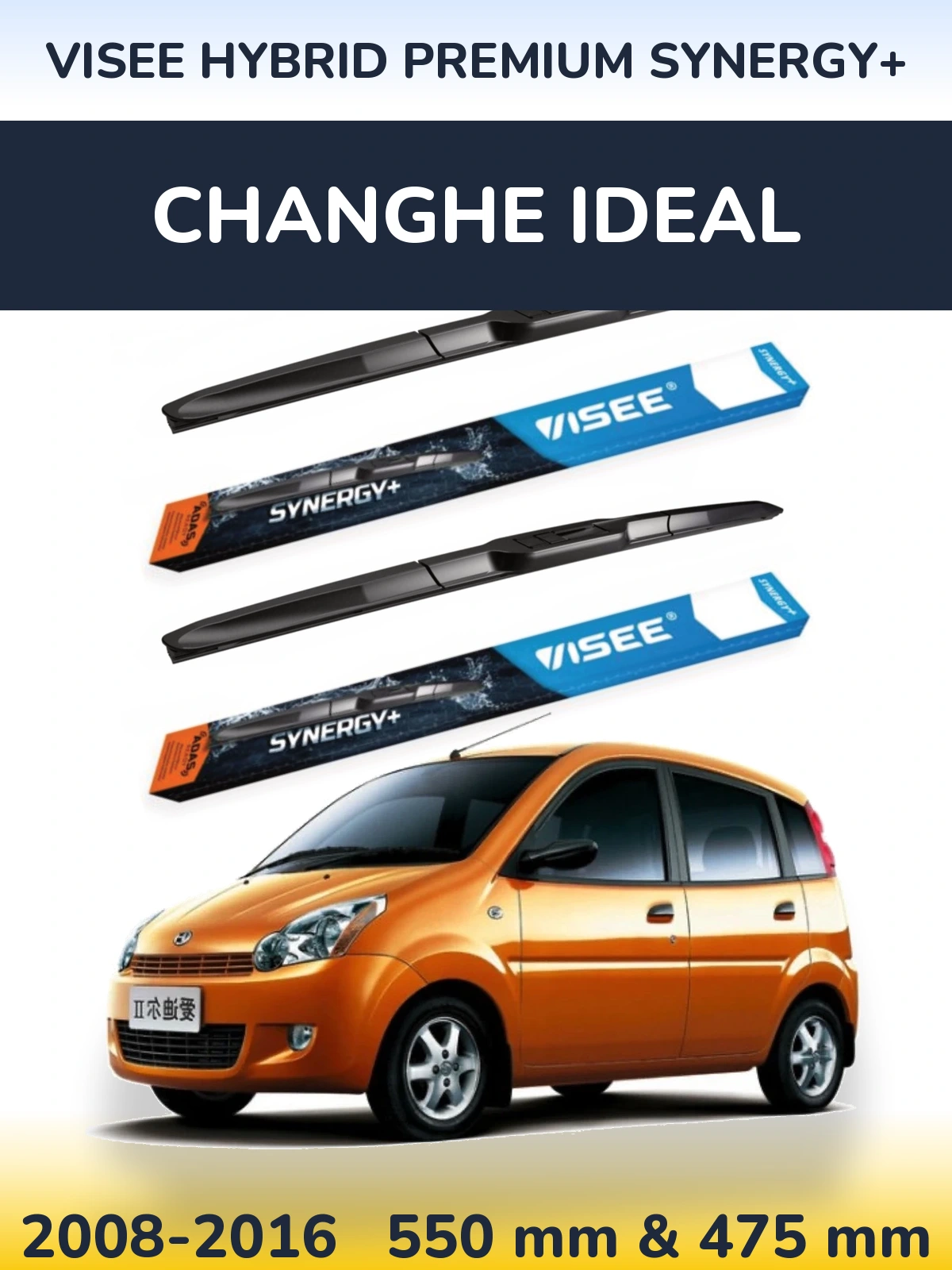Sada předních stěračů VISEE HYBRID PREMIUM SYNERGY+ 550 a 475 mm pro Changhe Ideal 2008-2016