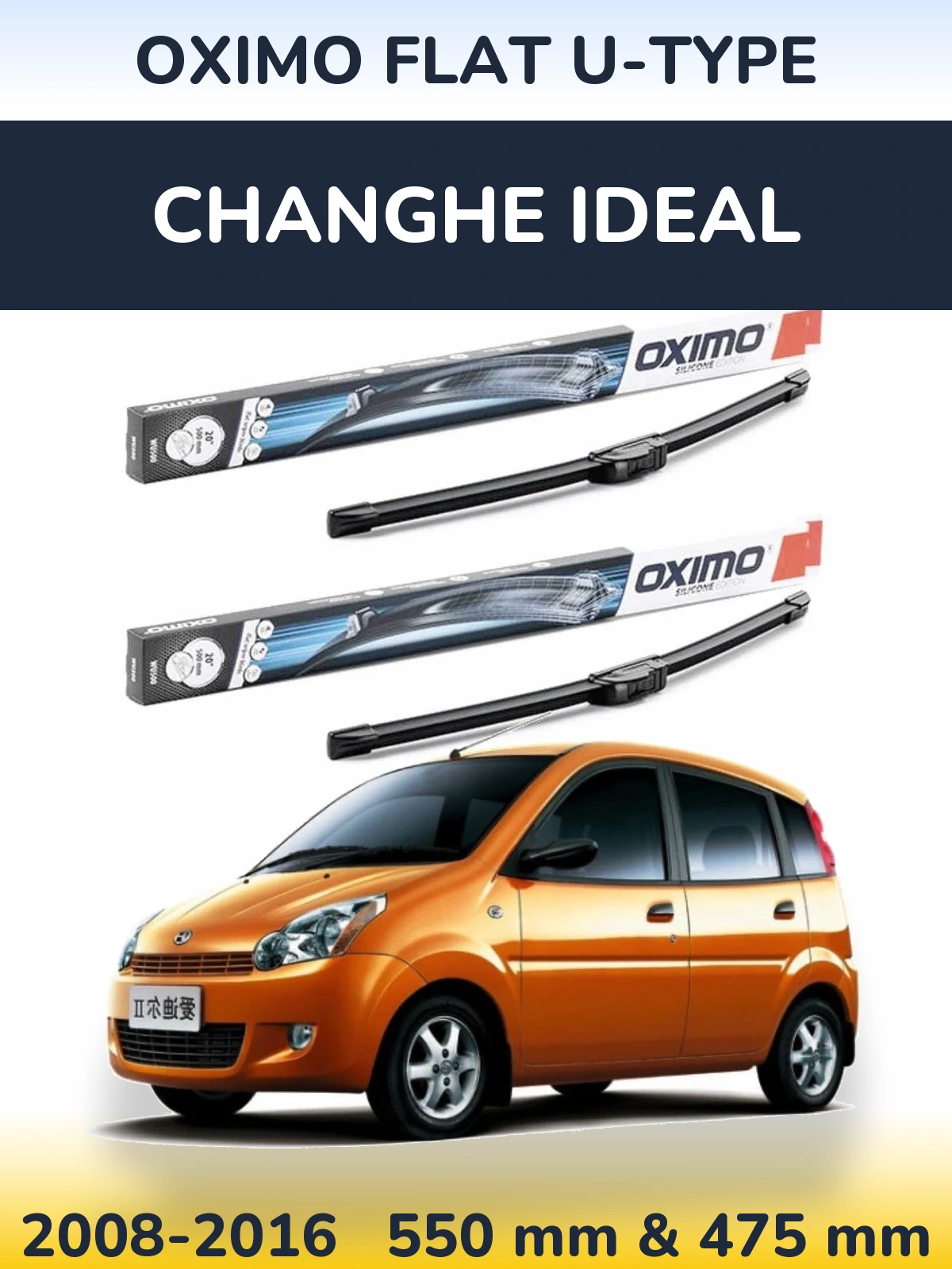 Sada předních stěračů Oximo Flat U-type 550 a 475 mm pro Changhe Ideal 2008-2016