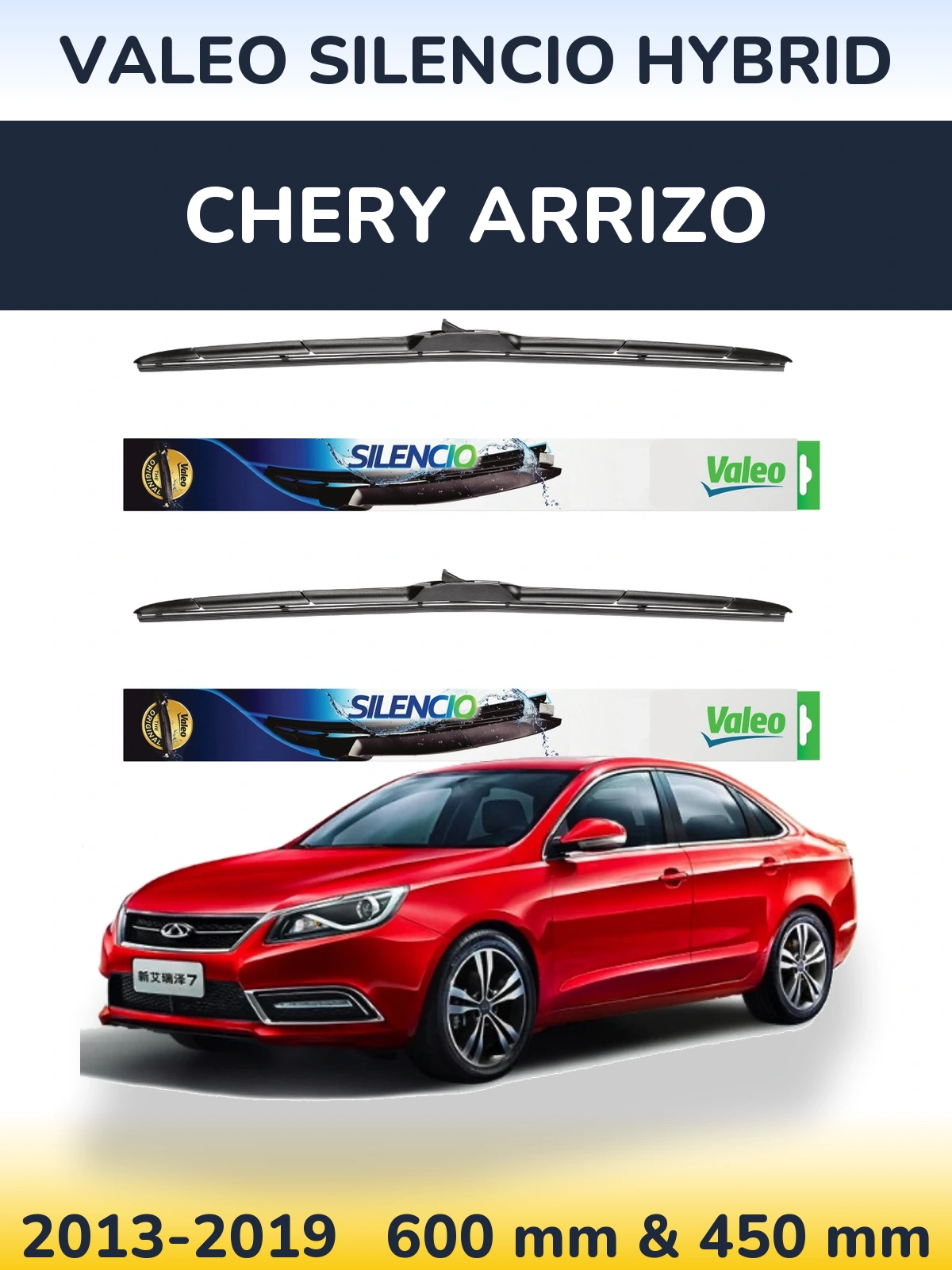 Sada předních stěračů Valeo Silencio Hybrid 600 a 450 mm pro Chery Arrizo 2013-2019