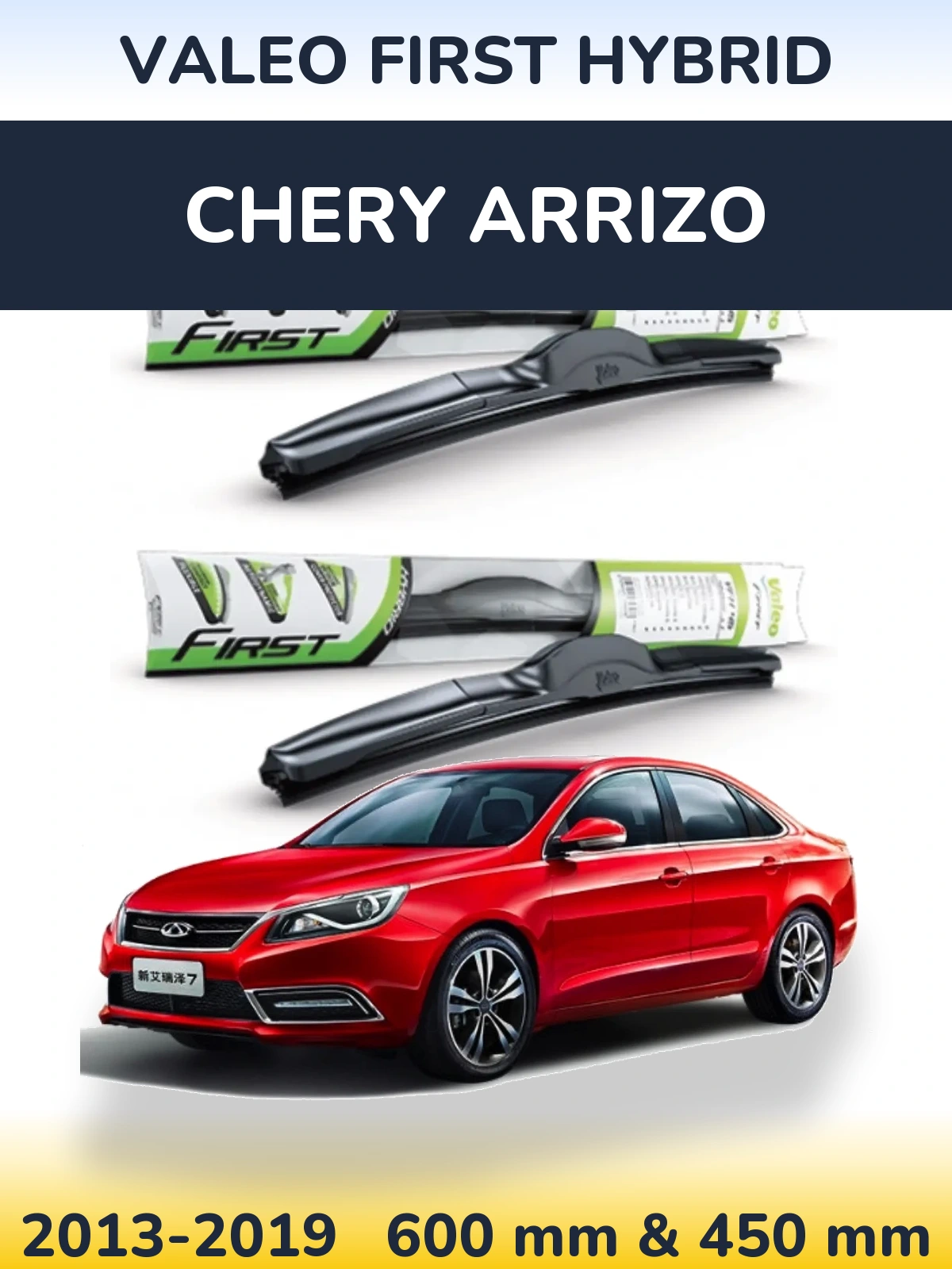 Sada předních stěračů Valeo First Hybrid 600 a 450 mm pro Chery Arrizo 2013-2019