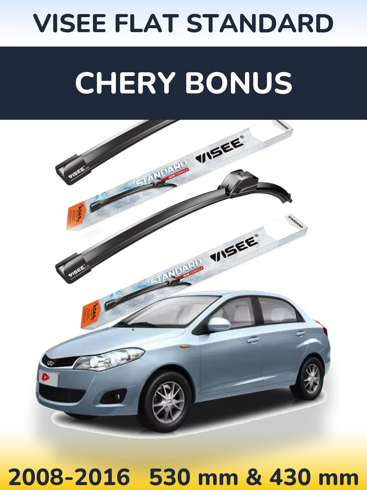 Sada předních stěračů VISEE FLAT STANDARD 530 a 430 mm pro Chery Bonus 2008-2016