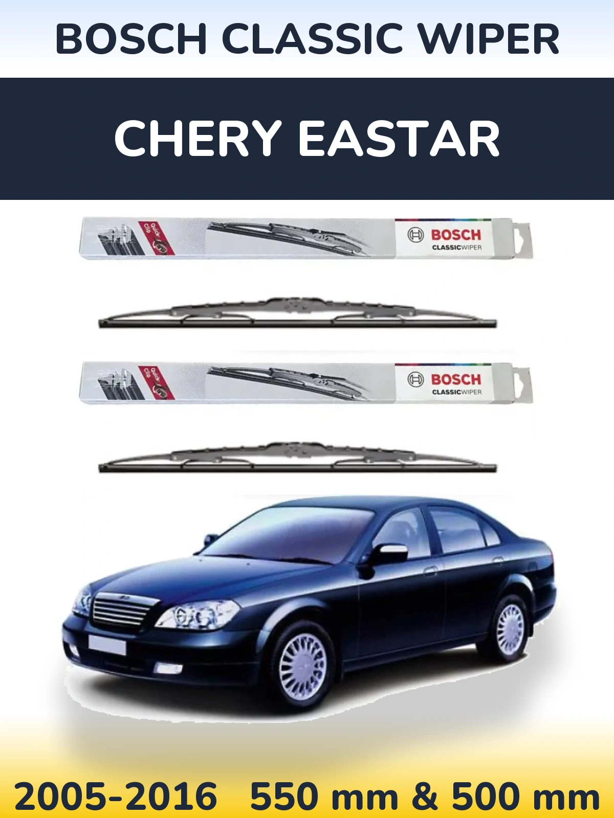 Sada předních stěračů BOSCH Classic Wiper 550 a 500 mm pro Chery Eastar 2005-2016
