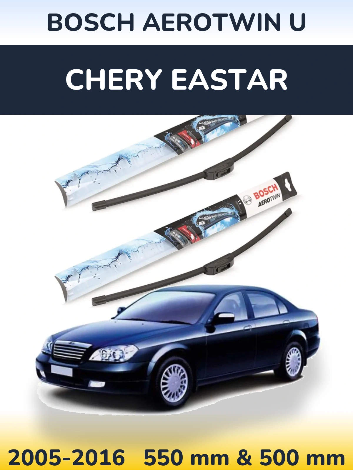 Sada předních stěračů BOSCH AeroTwin U 550 a 500 mm pro Chery Eastar 2005-2016