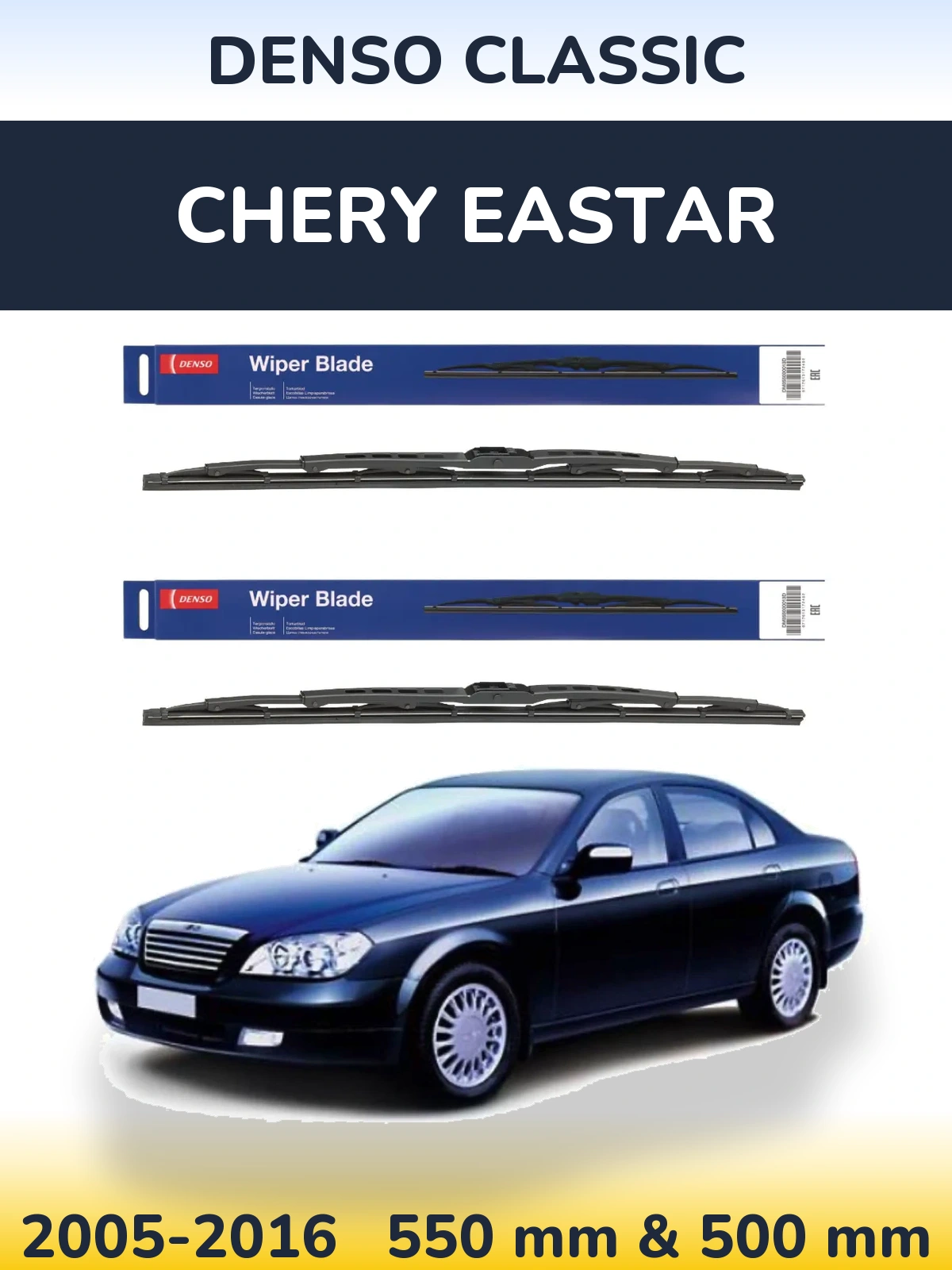 Sada předních stěračů Denso Classic 550 a 500 mm pro Chery Eastar 2005-2016