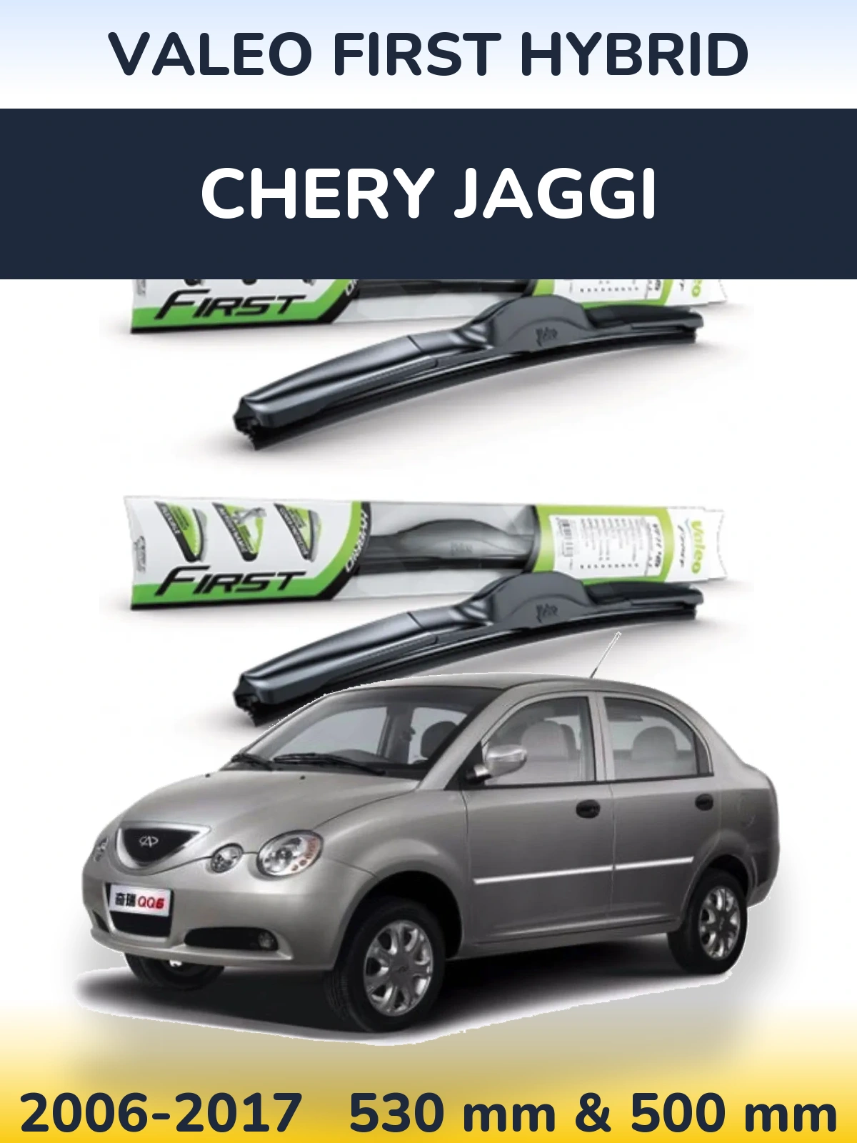 Sada předních stěračů Valeo First Hybrid 530 a 500 mm pro Chery Jaggi 2006-2017