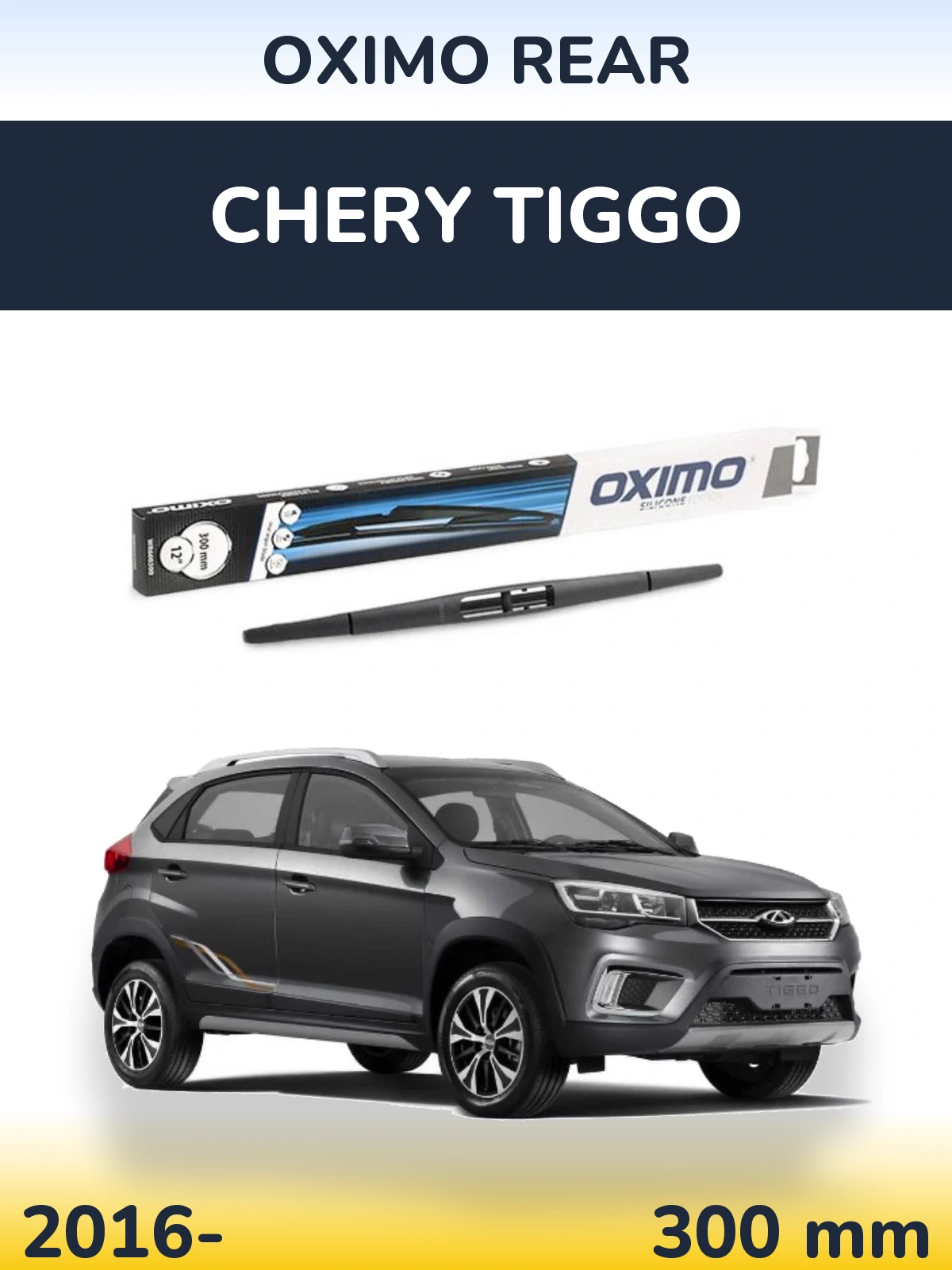 Zadní stěrač Oximo Rear 300 mm pro Chery Tiggo 2016-2026