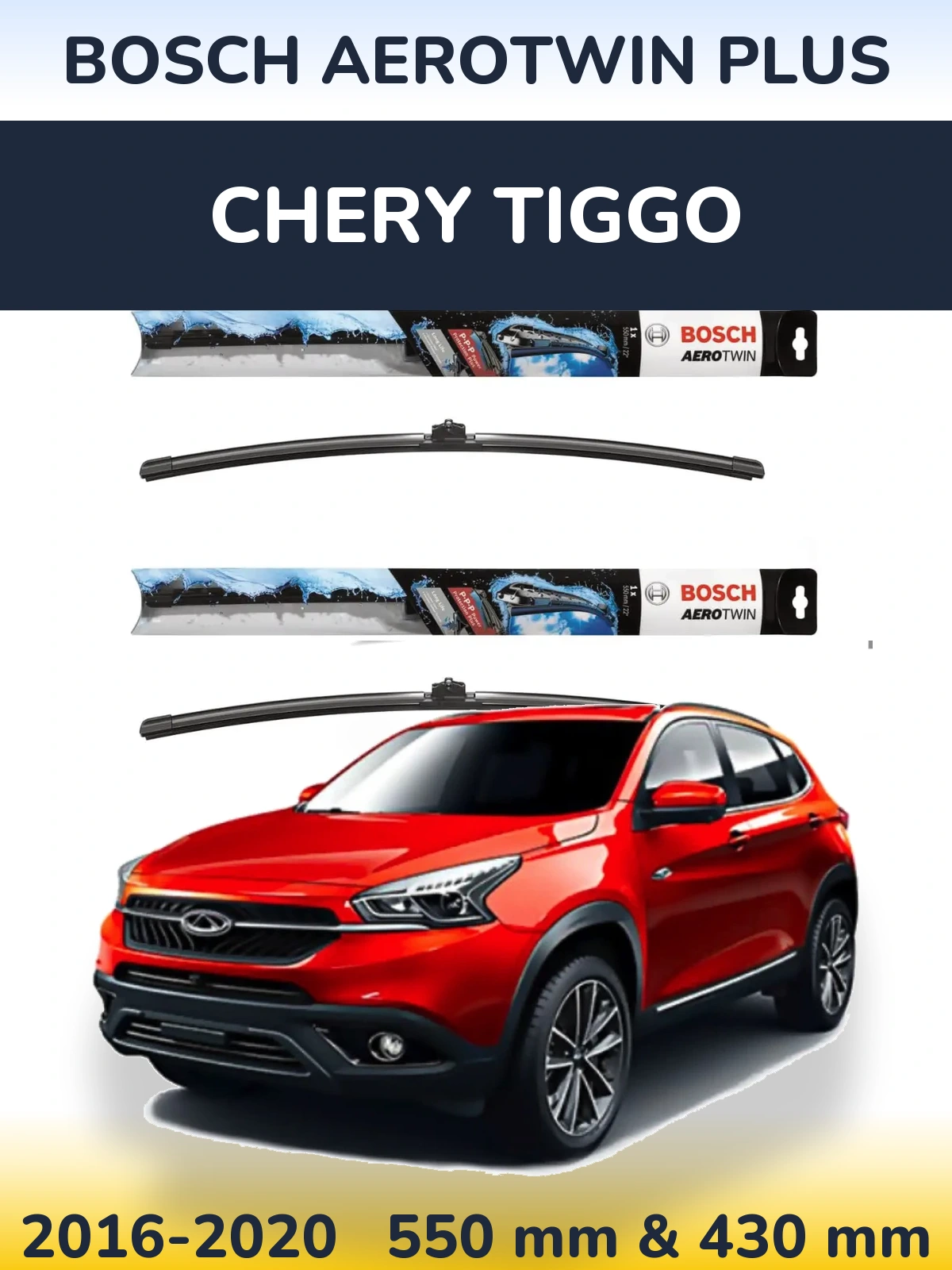 Sada předních stěračů BOSCH AeroTwin Plus 550 a 430 mm pro Chery Tiggo 2016-2020
