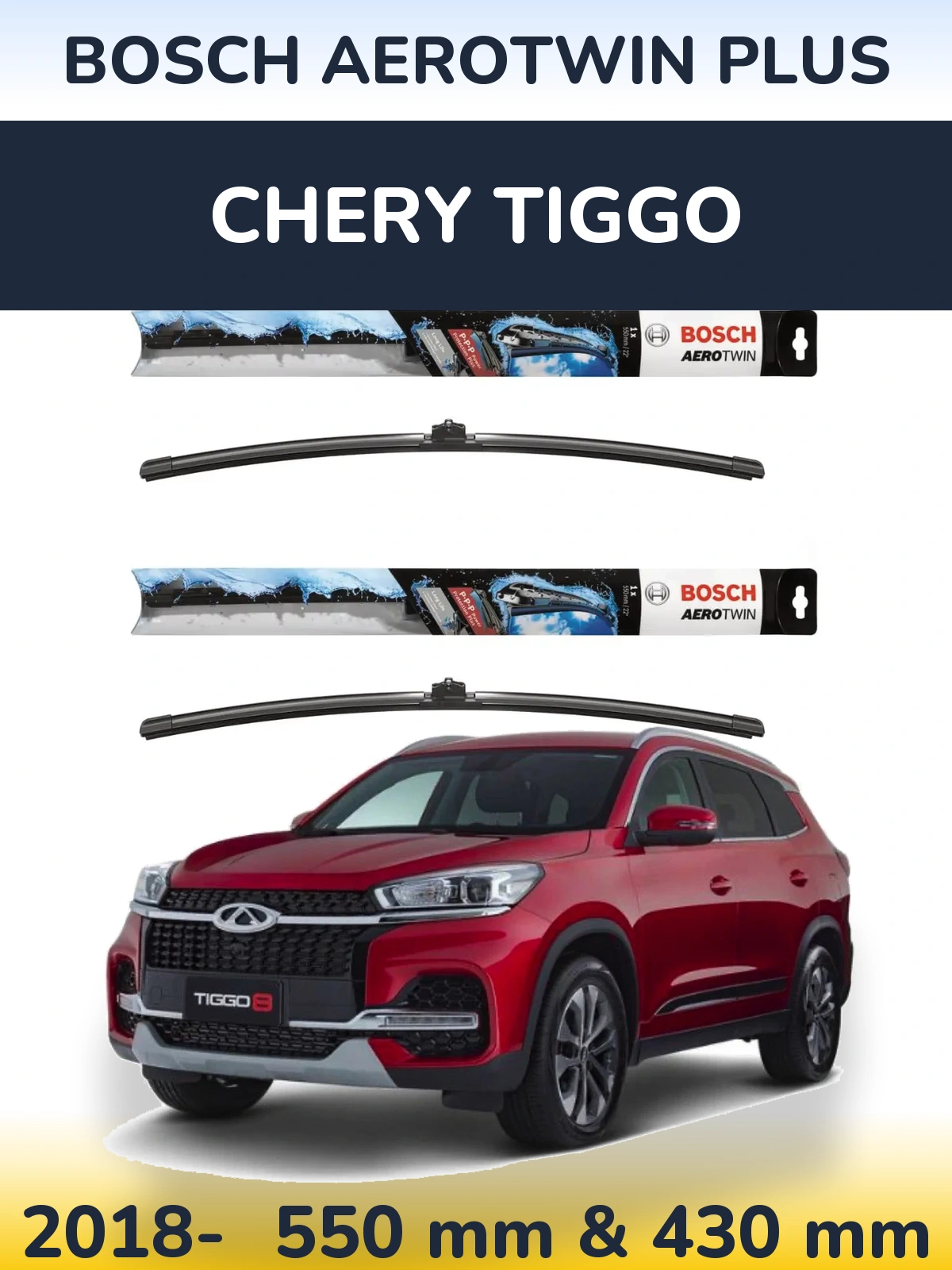 Sada předních stěračů BOSCH AeroTwin Plus 550 a 430 mm pro Chery Tiggo 2018-2026