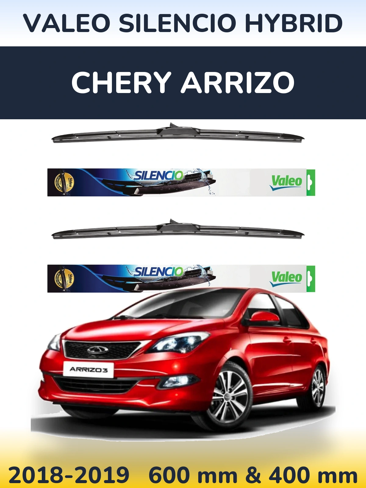 Sada předních stěračů Valeo Silencio Hybrid 600 a 400 mm pro Chery Arrizo 2018-2019