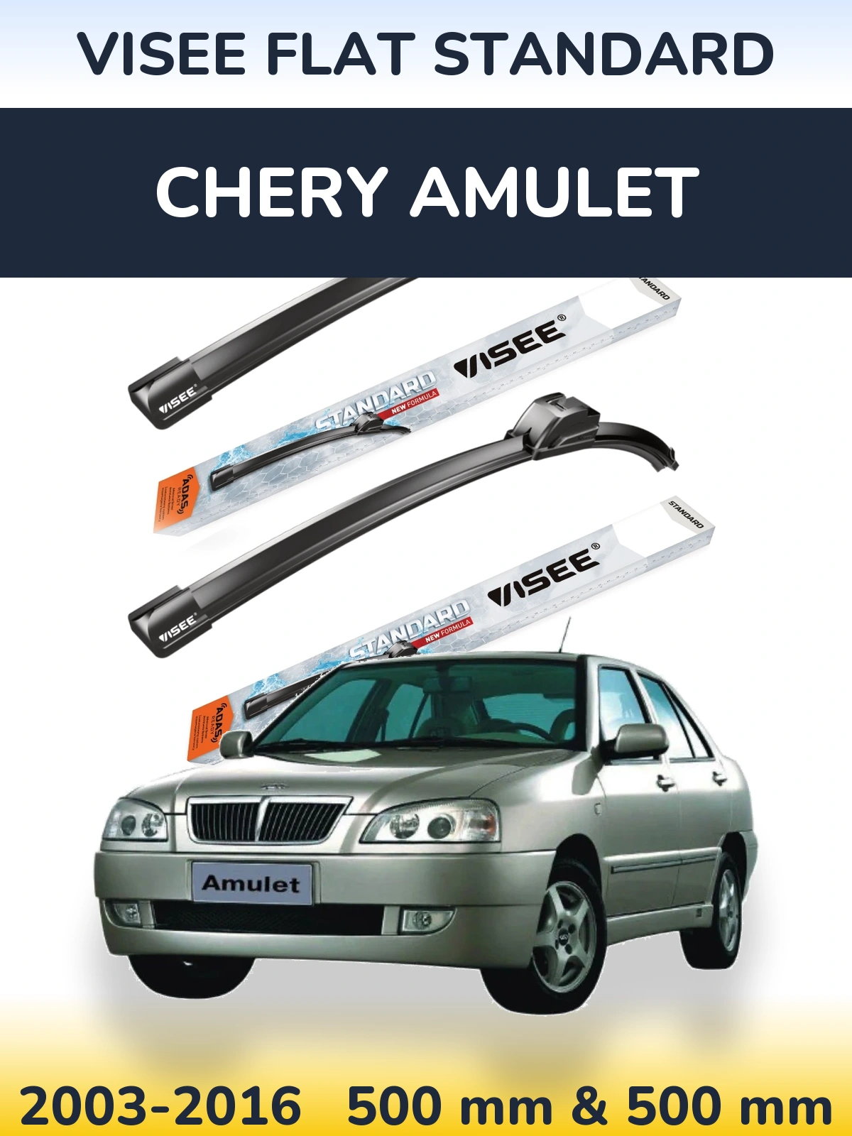 Sada předních stěračů VISEE FLAT STANDARD 500 a 500 mm pro Chery Amulet 2003-2016