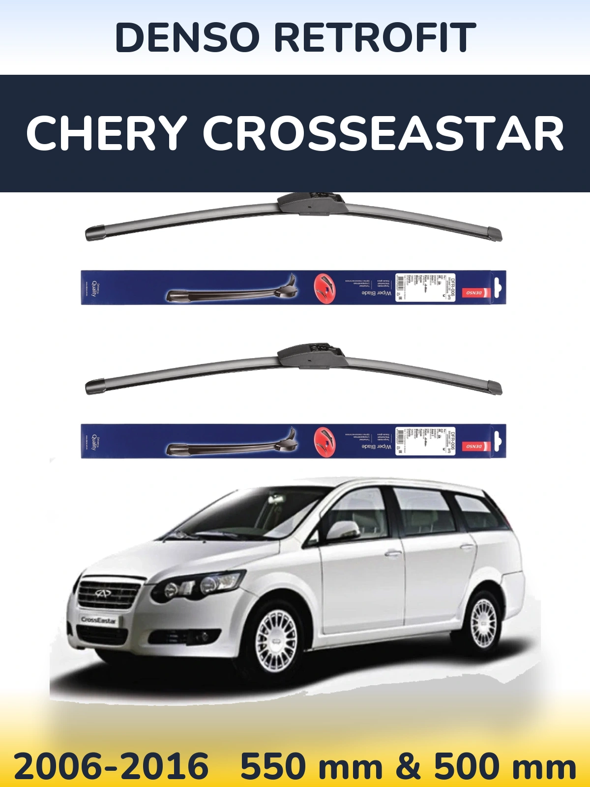 Sada předních stěračů Denso Retrofit 550 a 500 mm pro Chery CrossEastar 2006-2016