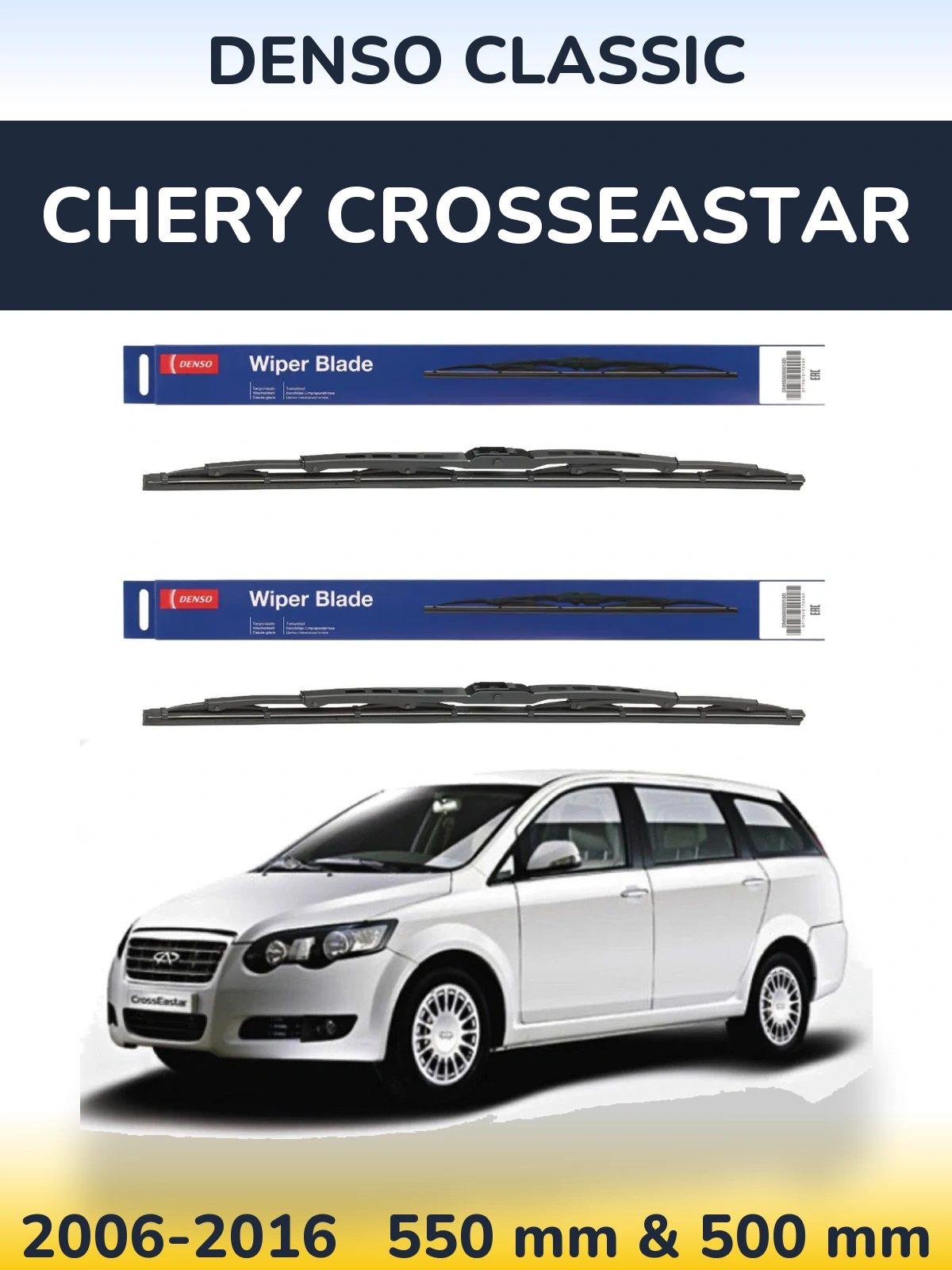 Sada předních stěračů Denso Classic 550 a 500 mm pro Chery CrossEastar 2006-2016