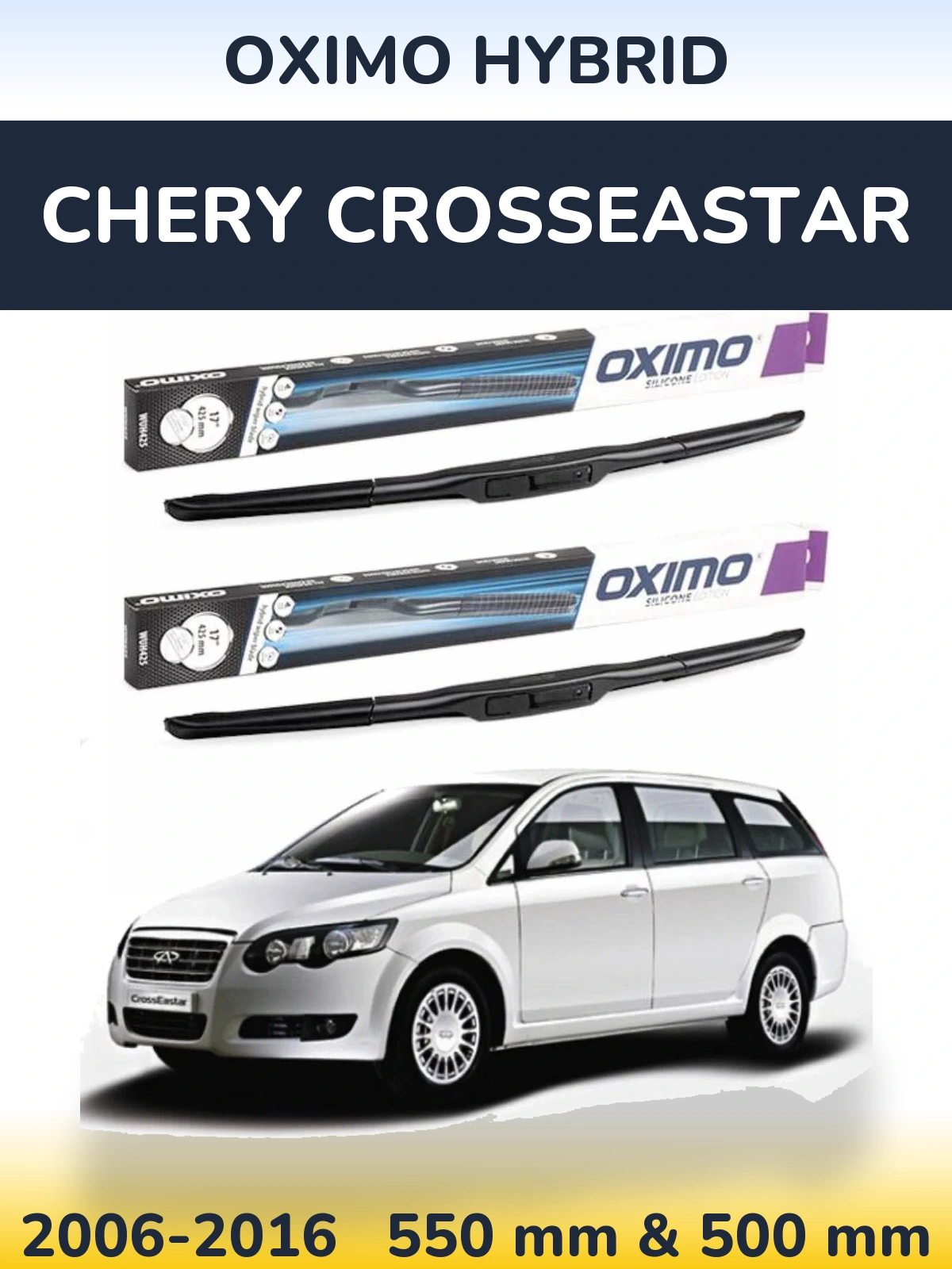 Sada předních stěračů Oximo Hybrid 550 a 500 mm pro Chery CrossEastar 2006-2016