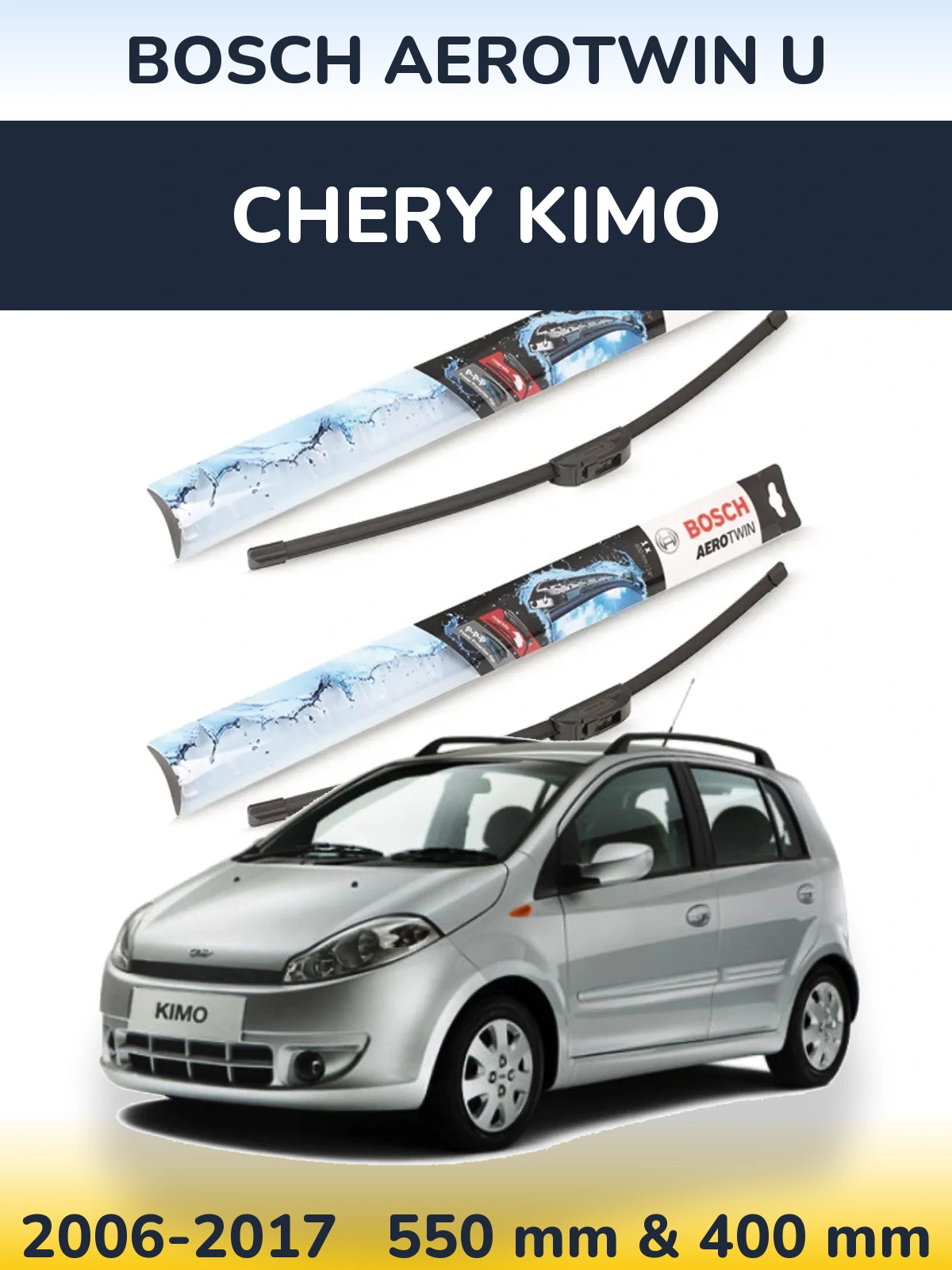 Sada předních stěračů BOSCH AeroTwin U 550 a 400 mm pro Chery Kimo 2006-2017