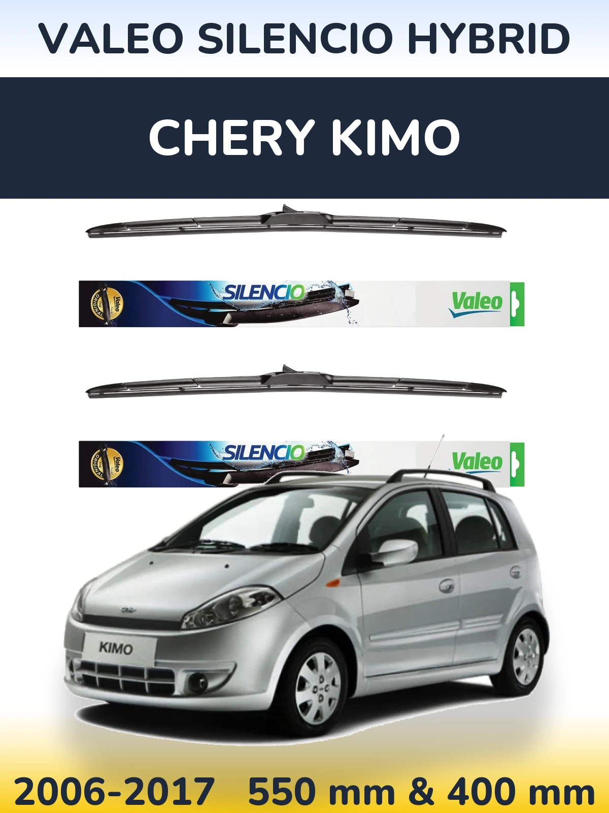 Sada předních stěračů Valeo Silencio Hybrid 550 a 400 mm pro Chery Kimo 2006-2017