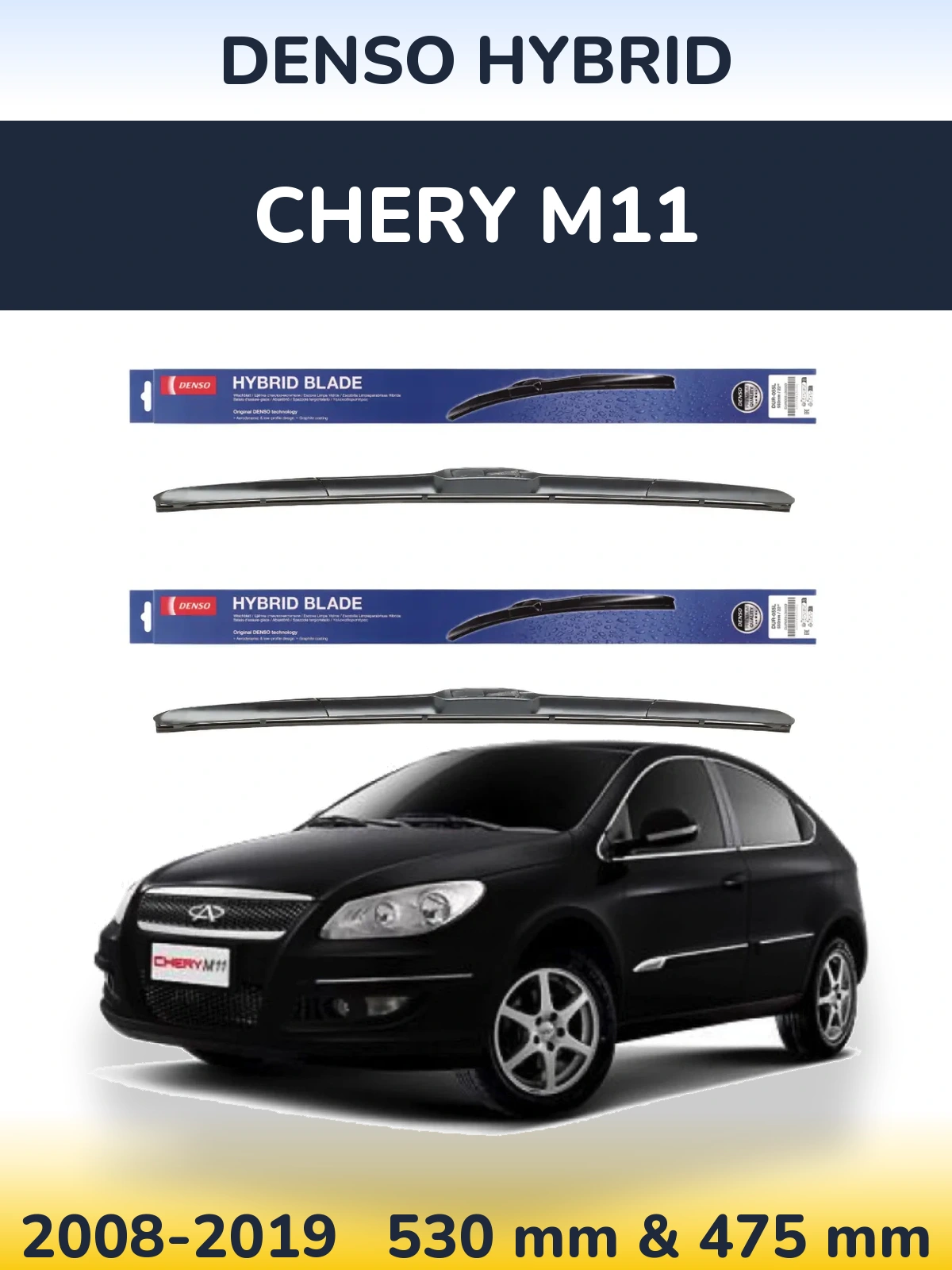 Sada předních stěračů Denso Hybrid 530 a 475 mm pro Chery M11 2008-2019