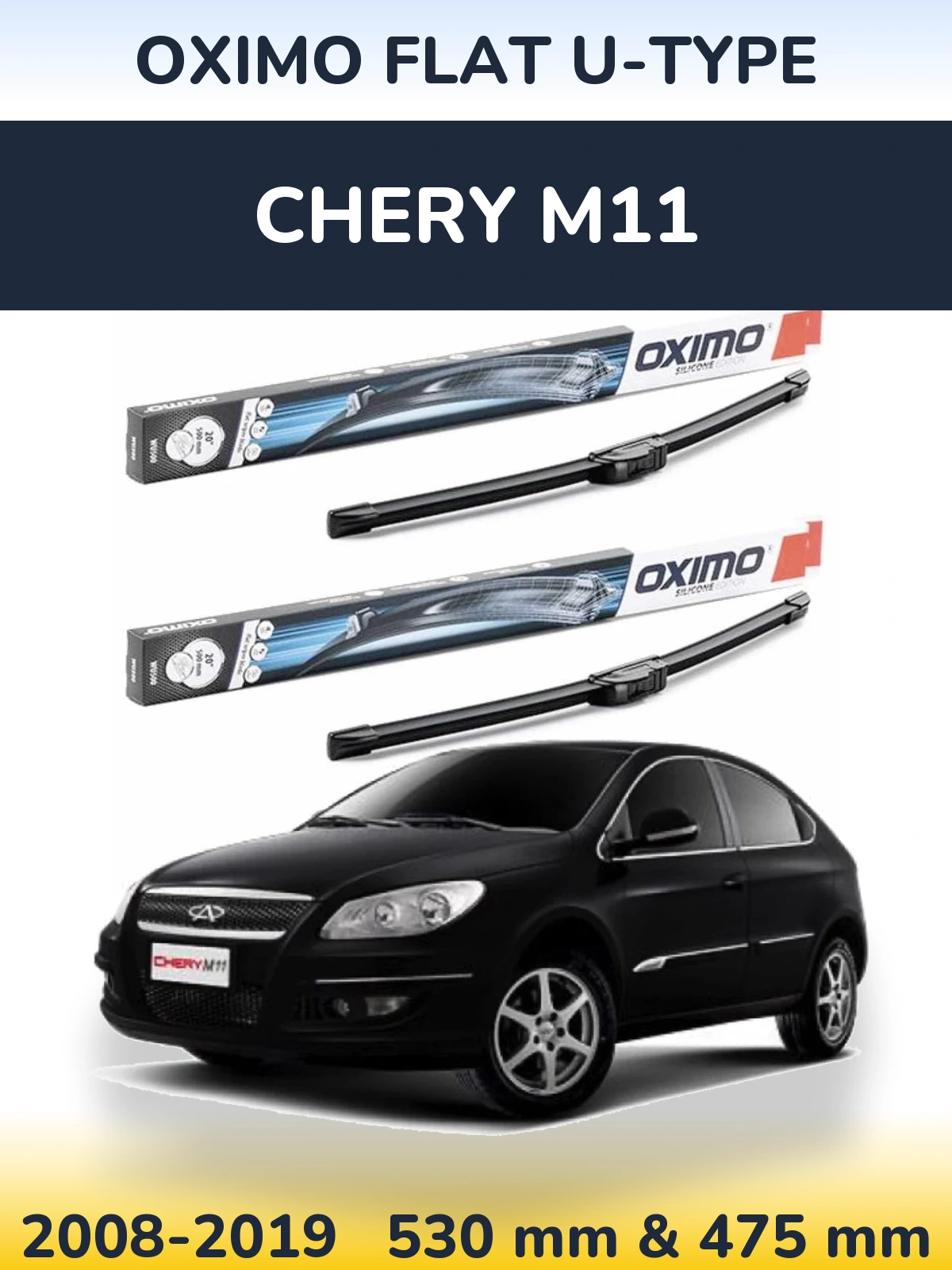 Sada předních stěračů Oximo Flat U-type 530 a 475 mm pro Chery M11 2008-2019