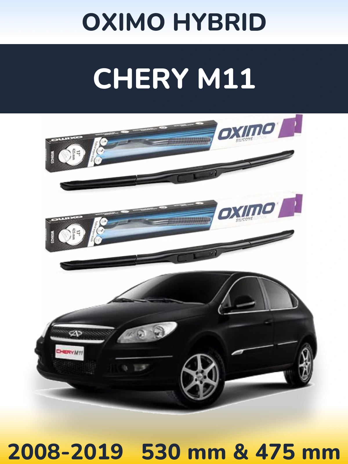 Sada předních stěračů Oximo Hybrid 530 a 475 mm pro Chery M11 2008-2019