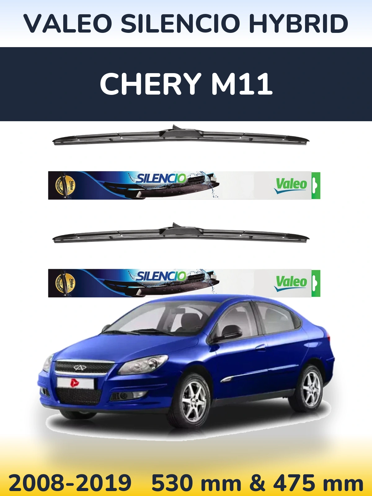 Sada předních stěračů Valeo Silencio Hybrid 530 a 475 mm pro Chery M11 2008-2019