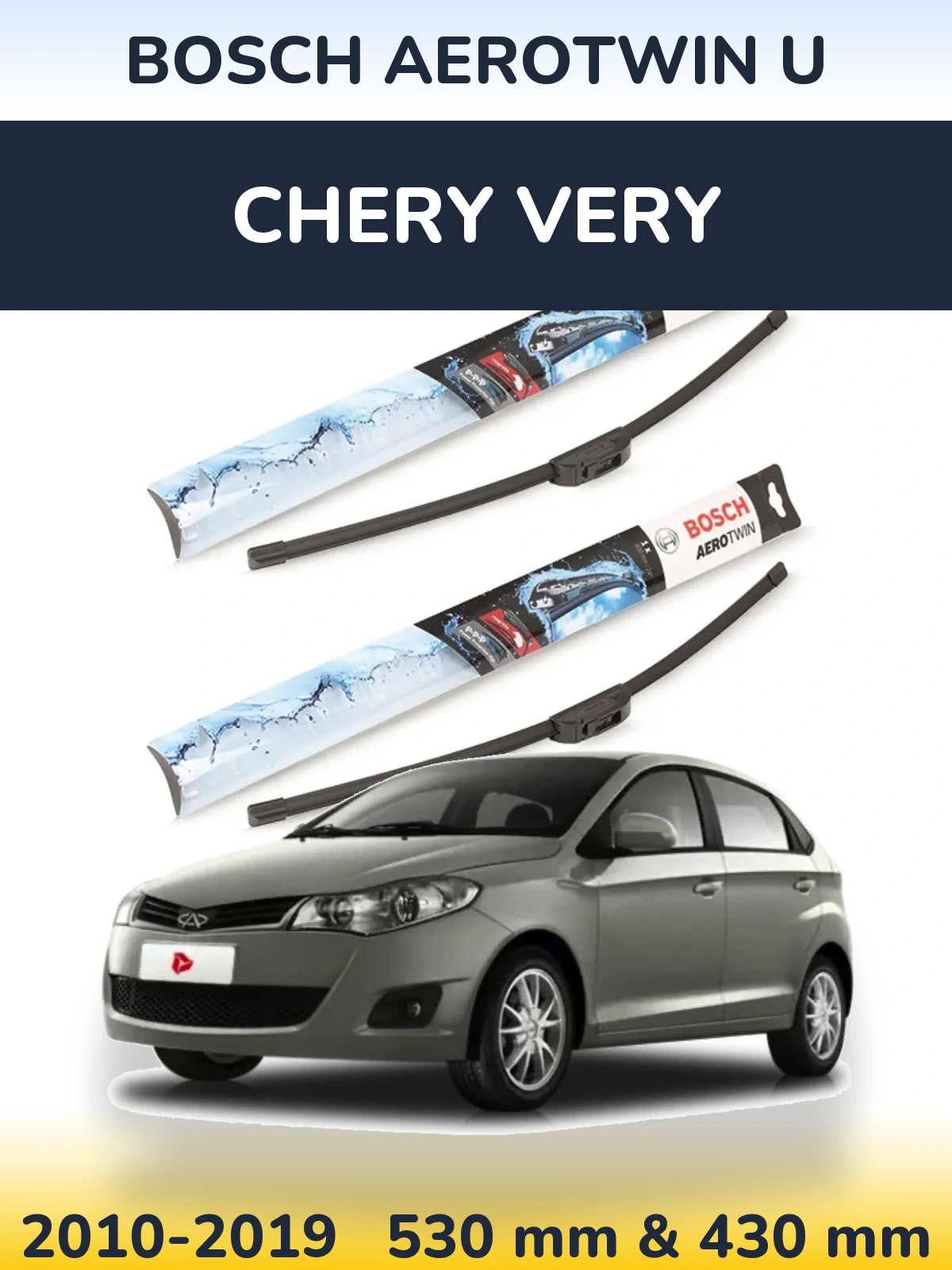 Sada předních stěračů BOSCH AeroTwin U 530 a 430 mm pro Chery Very 2010-2019
