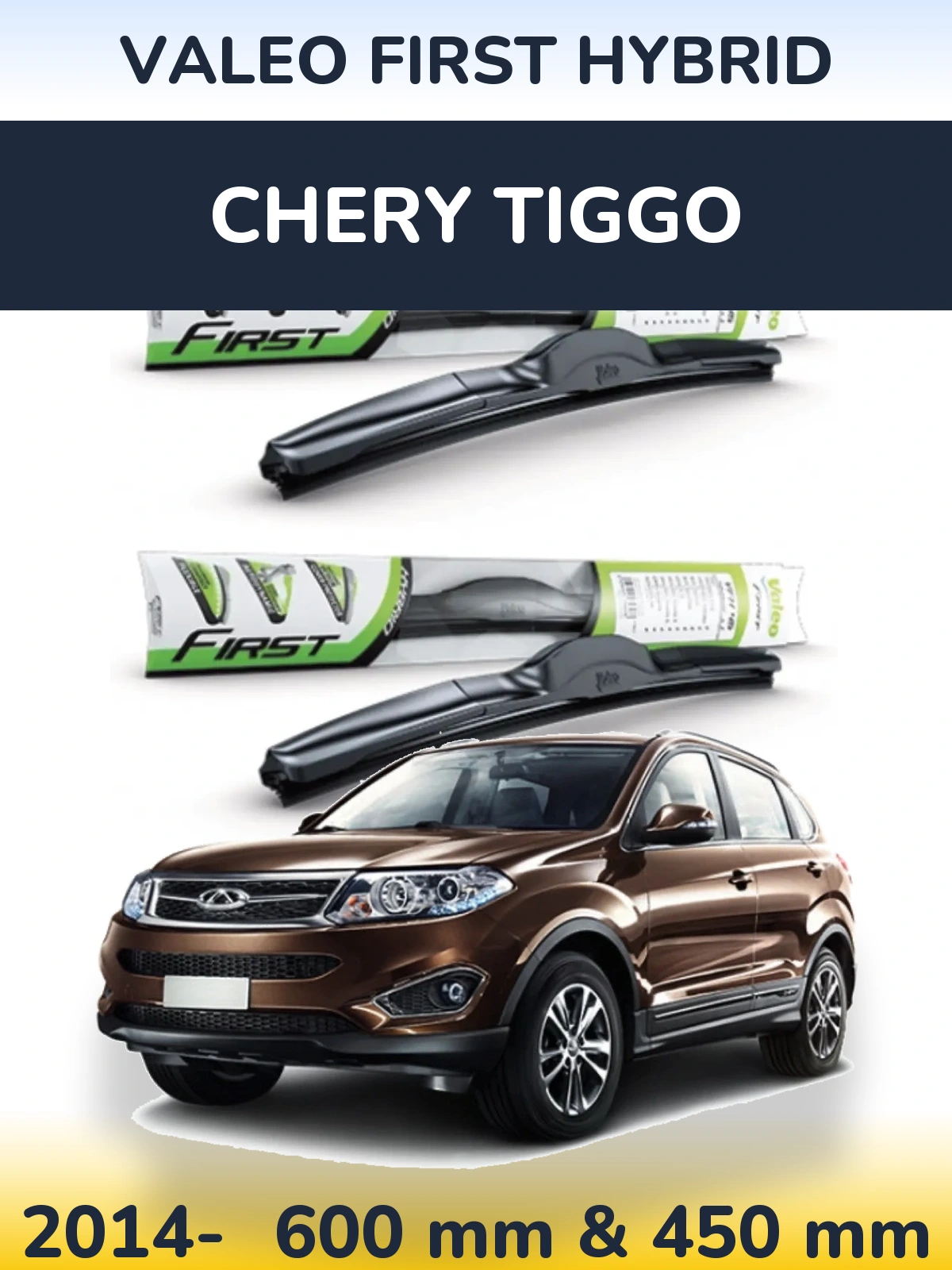 Sada předních stěračů Valeo First Hybrid 600 a 450 mm pro Chery Tiggo 2014-2026
