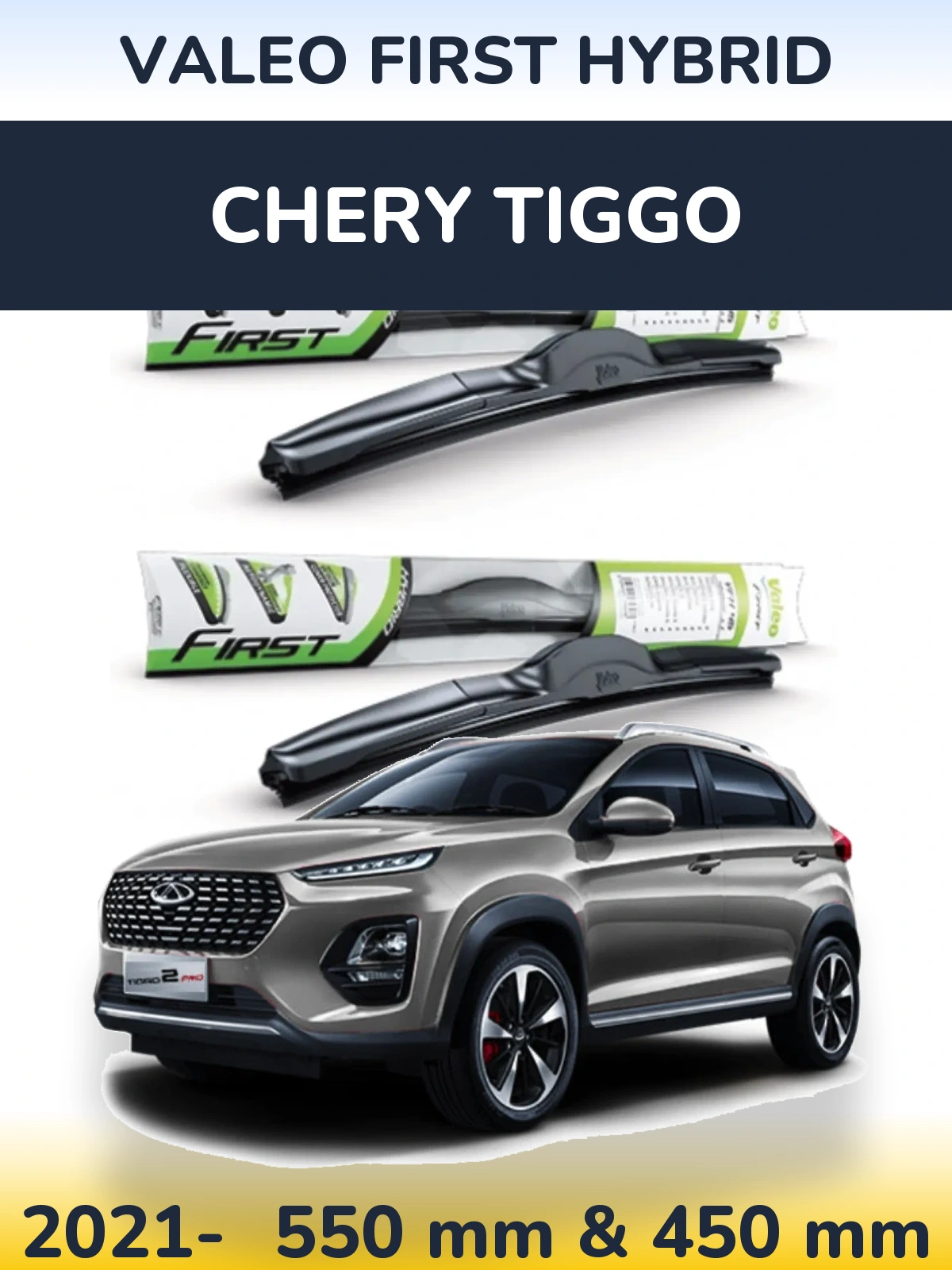 Sada předních stěračů Valeo First Hybrid 550 a 450 mm pro Chery Tiggo 2021-2026