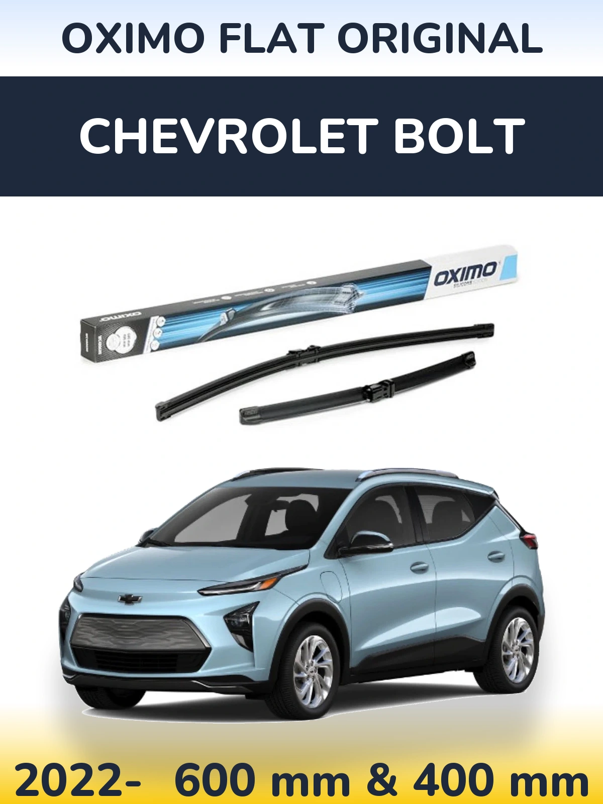 Sada předních stěračů Oximo Flat Original 600 a 400 mm pro Chevrolet Bolt 2022-2026