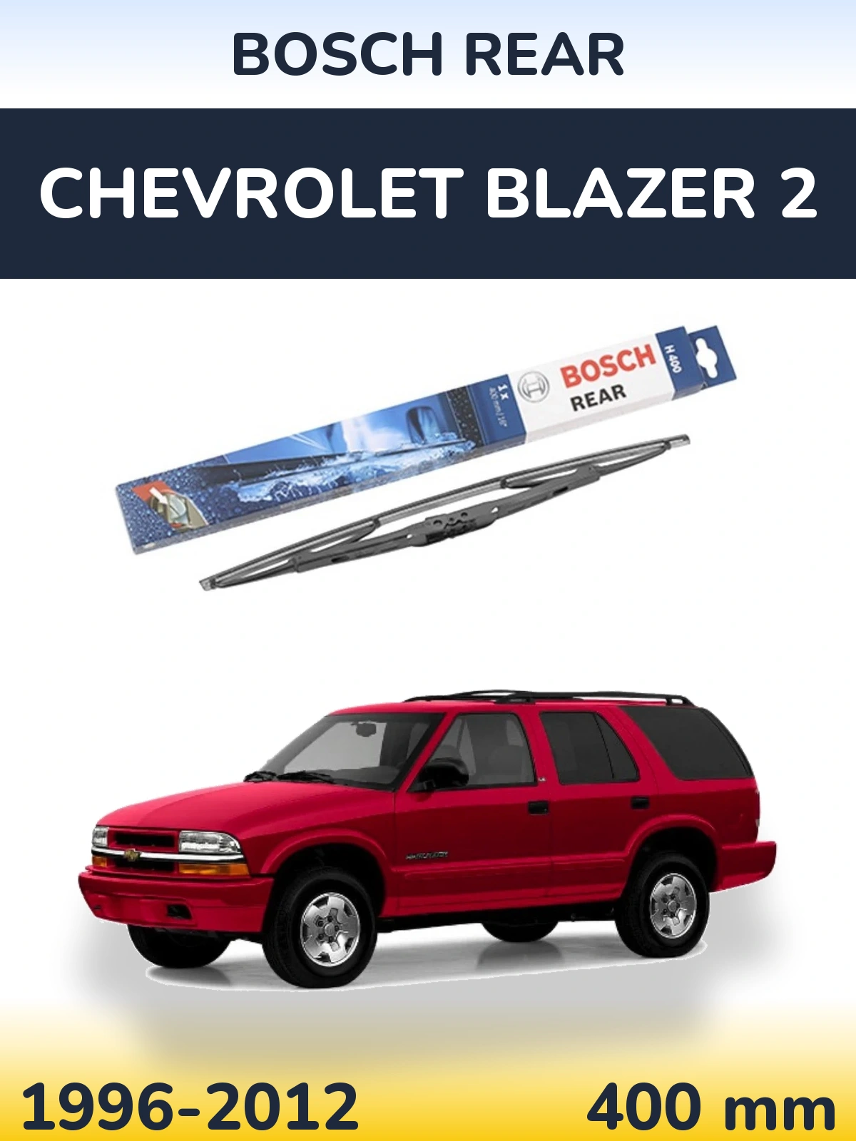 Задня щітка BOSCH Rear 400 мм для Chevrolet Blazer 2 1996-2012