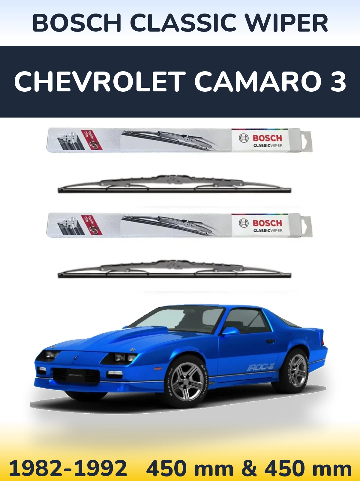 Sada předních stěračů BOSCH Classic Wiper 450 a 450 mm pro Chevrolet Camaro 3 1982-1992